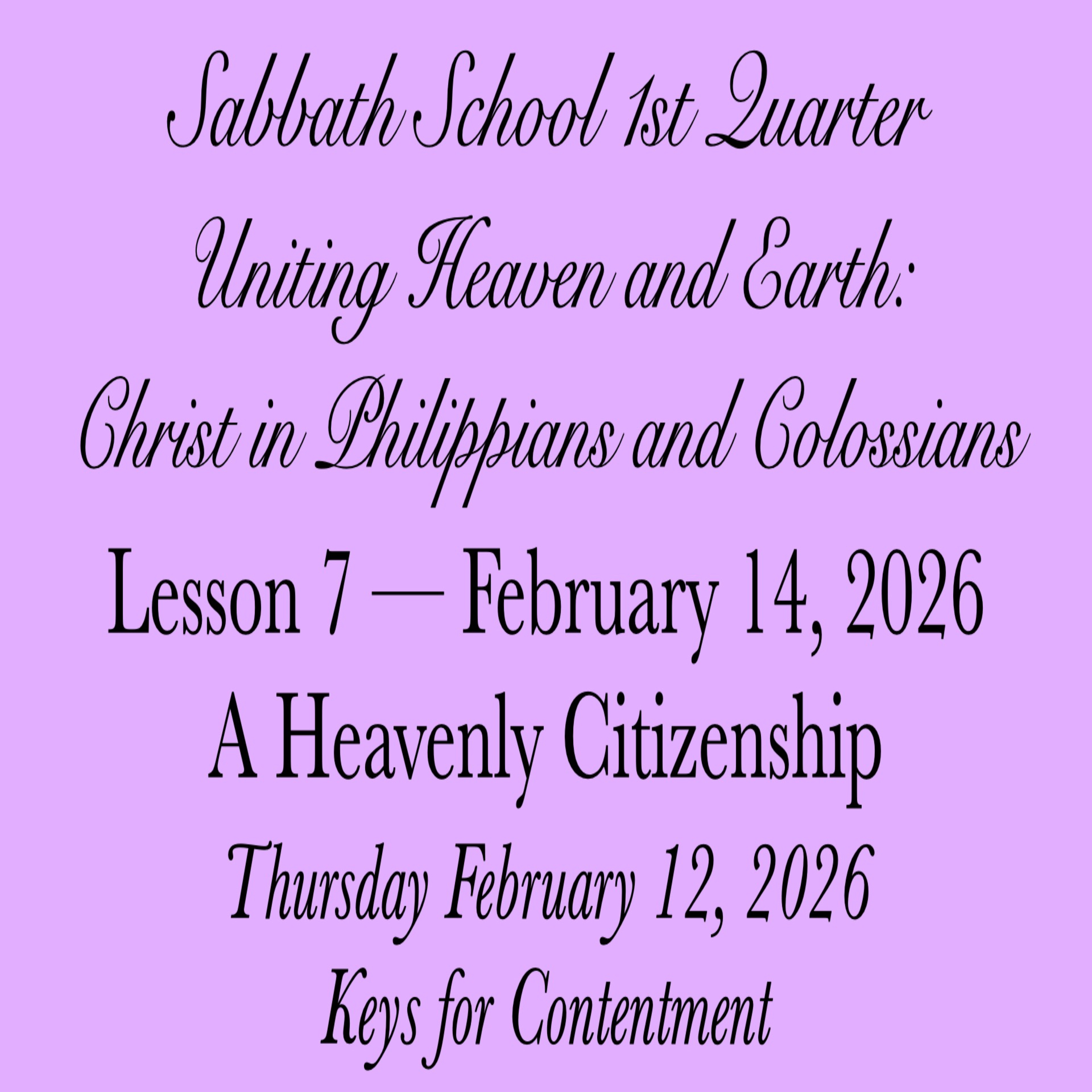 A Heavenly Citizenship — Keys for Contentment