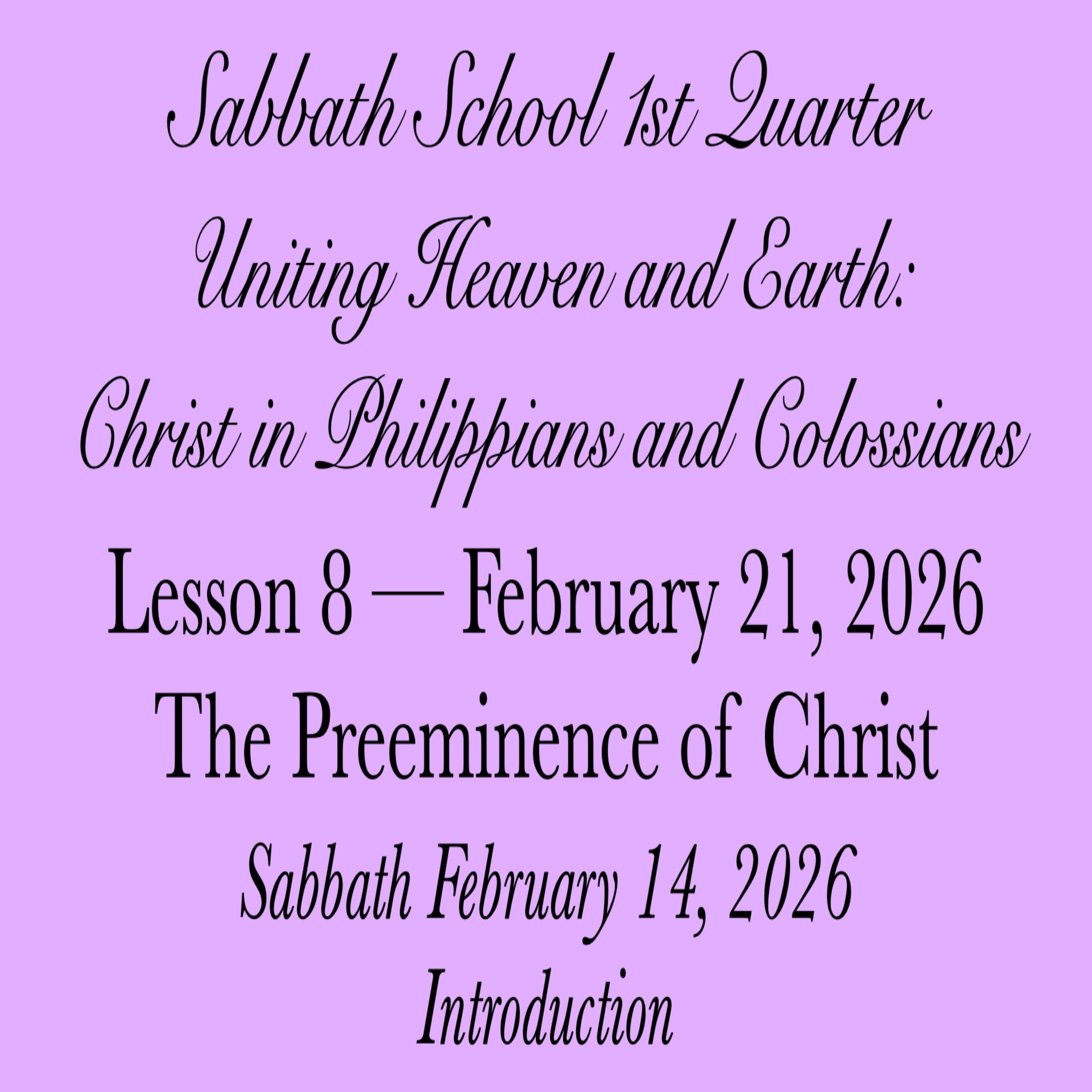 The Preeminence of Christ — Introduction