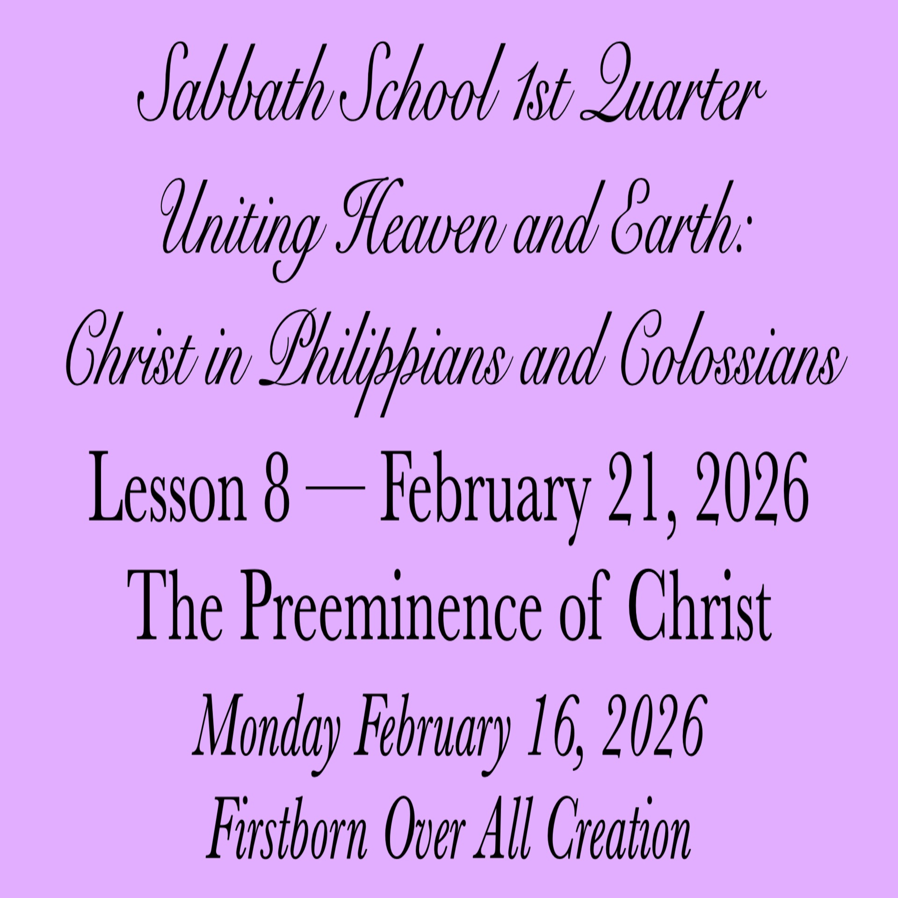 The Preeminence of Christ — Firstborn Over All Creation