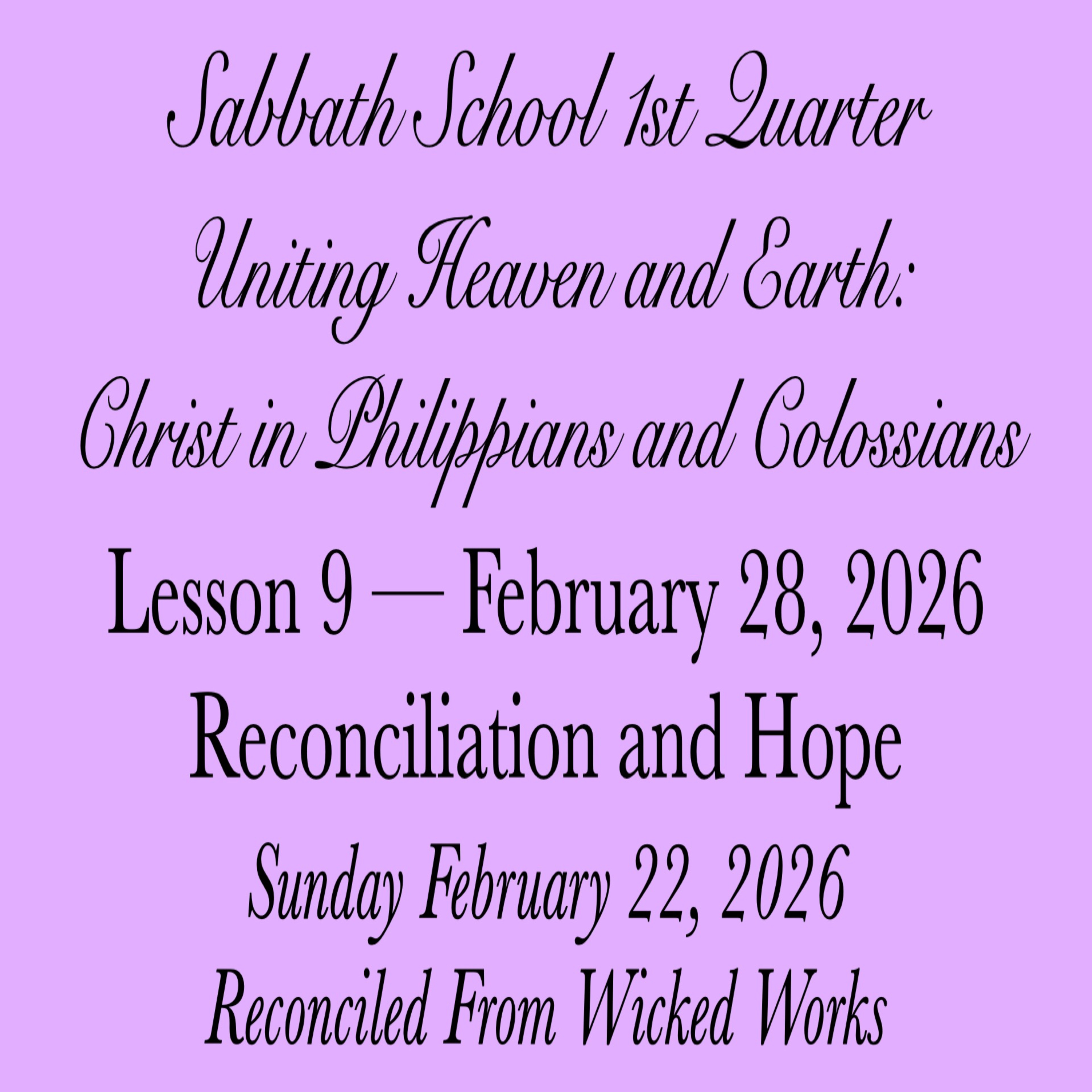 Reconciliation and Hope — Reconciled From Wicked Works