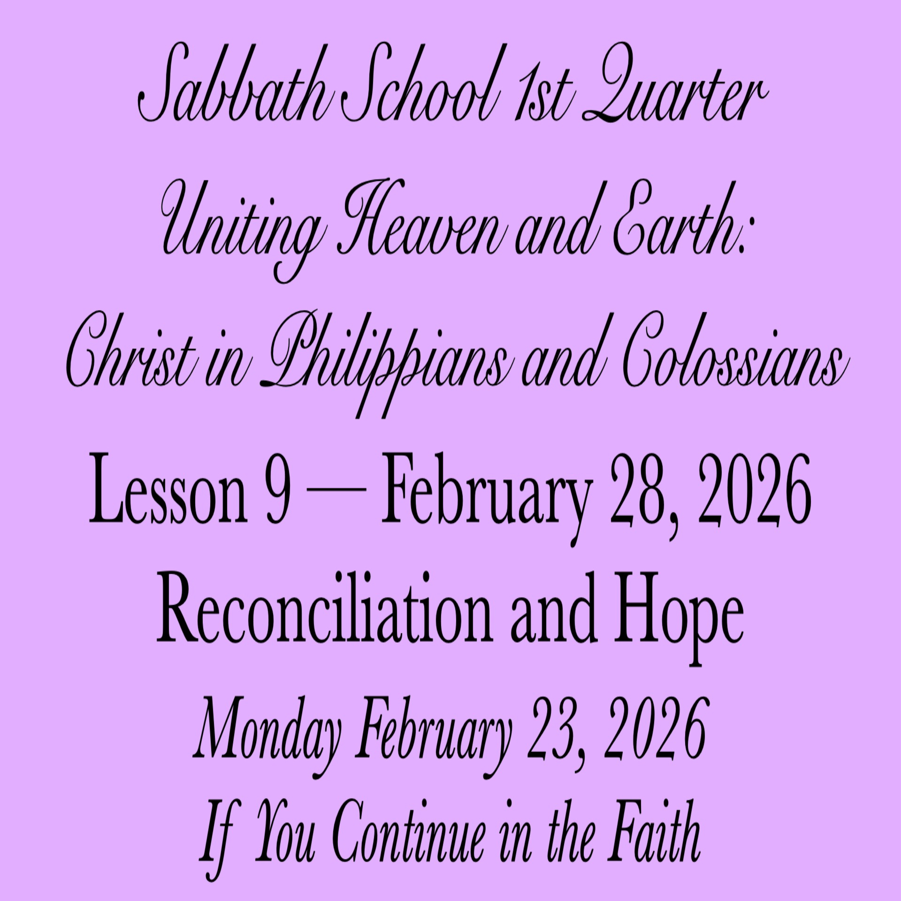 Reconciliation and Hope — If You Continue in the Faith