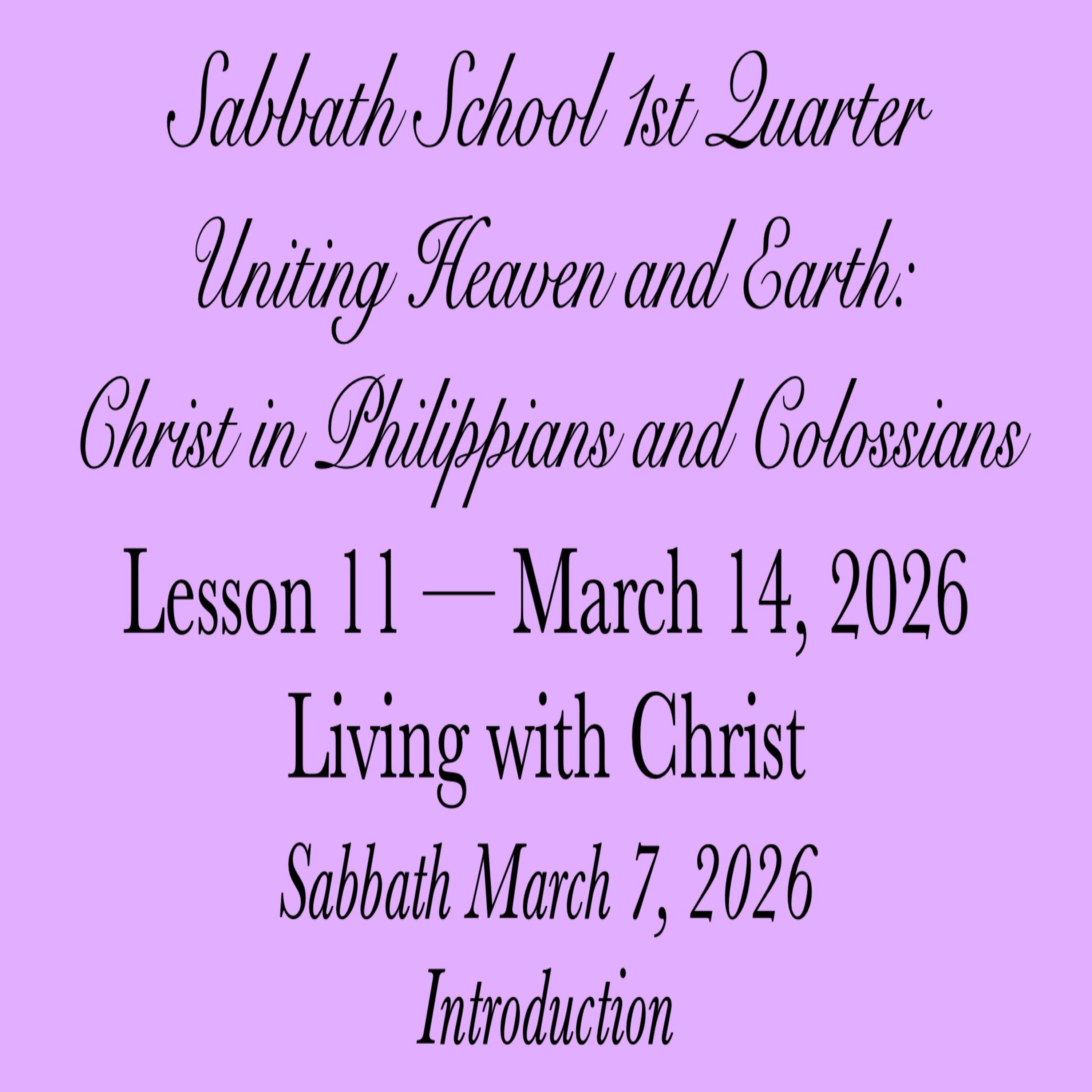 Living with Christ — Introduction