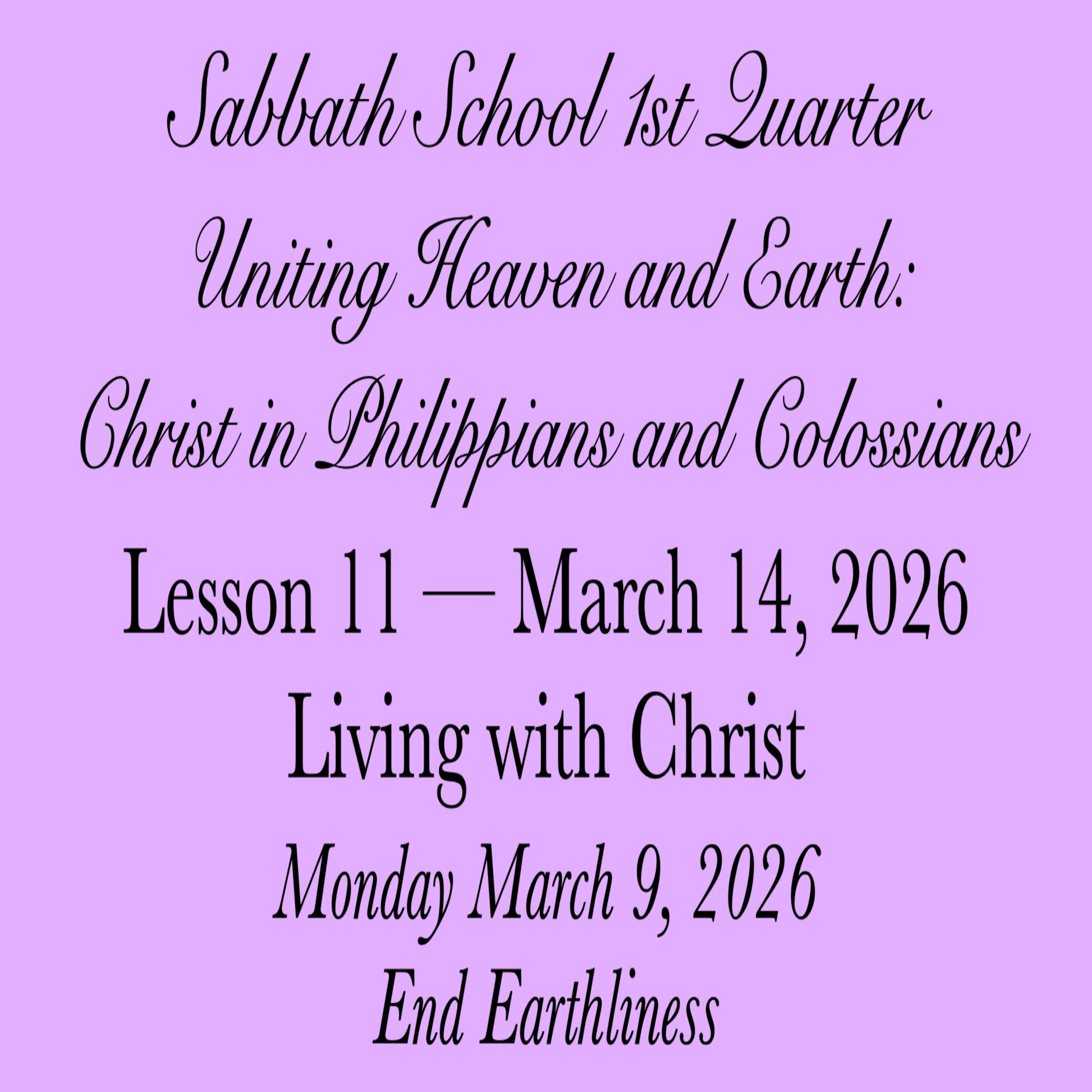 Living with Christ — End Earthliness