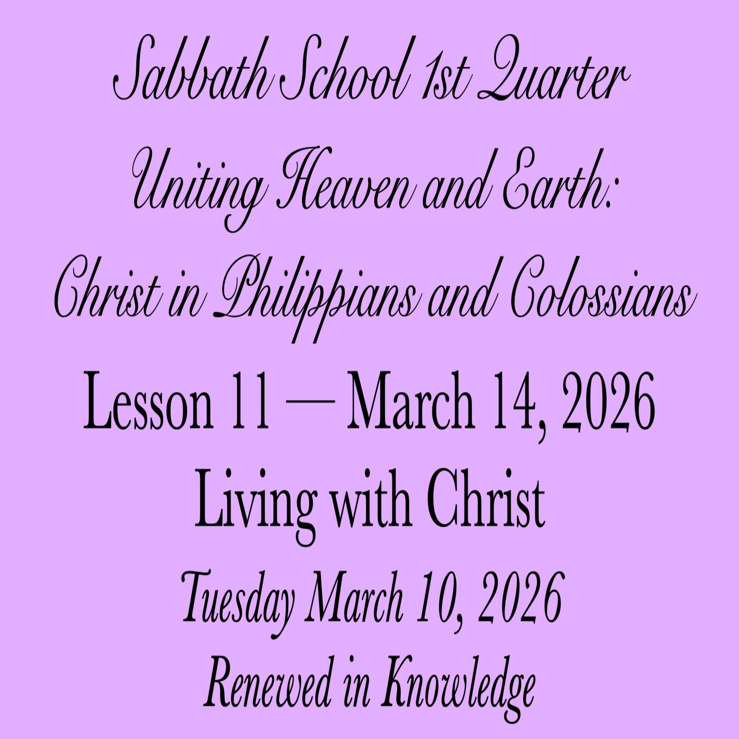 Living with Christ — Renewed in Knowledge