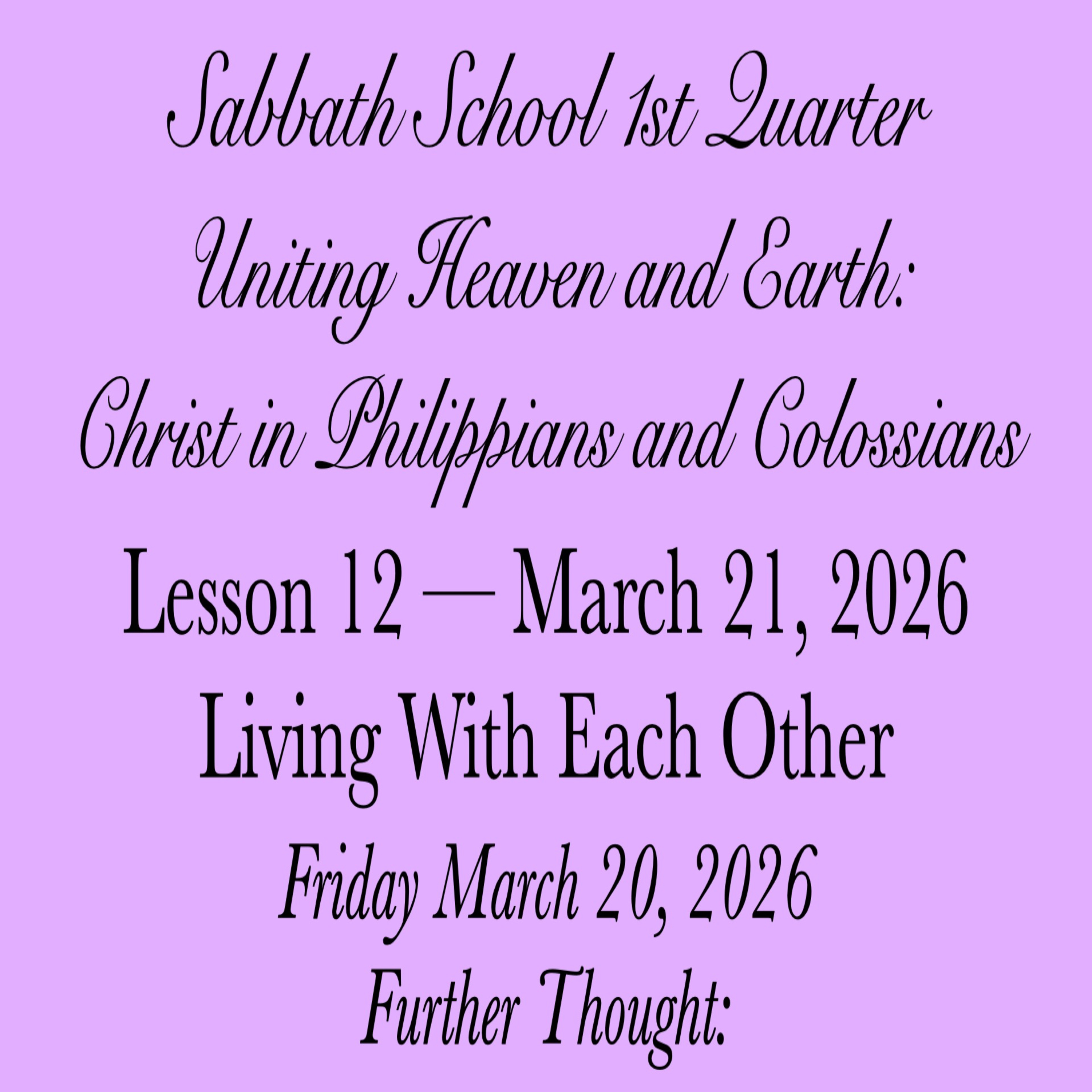 Living With Each Other — Further Thought: