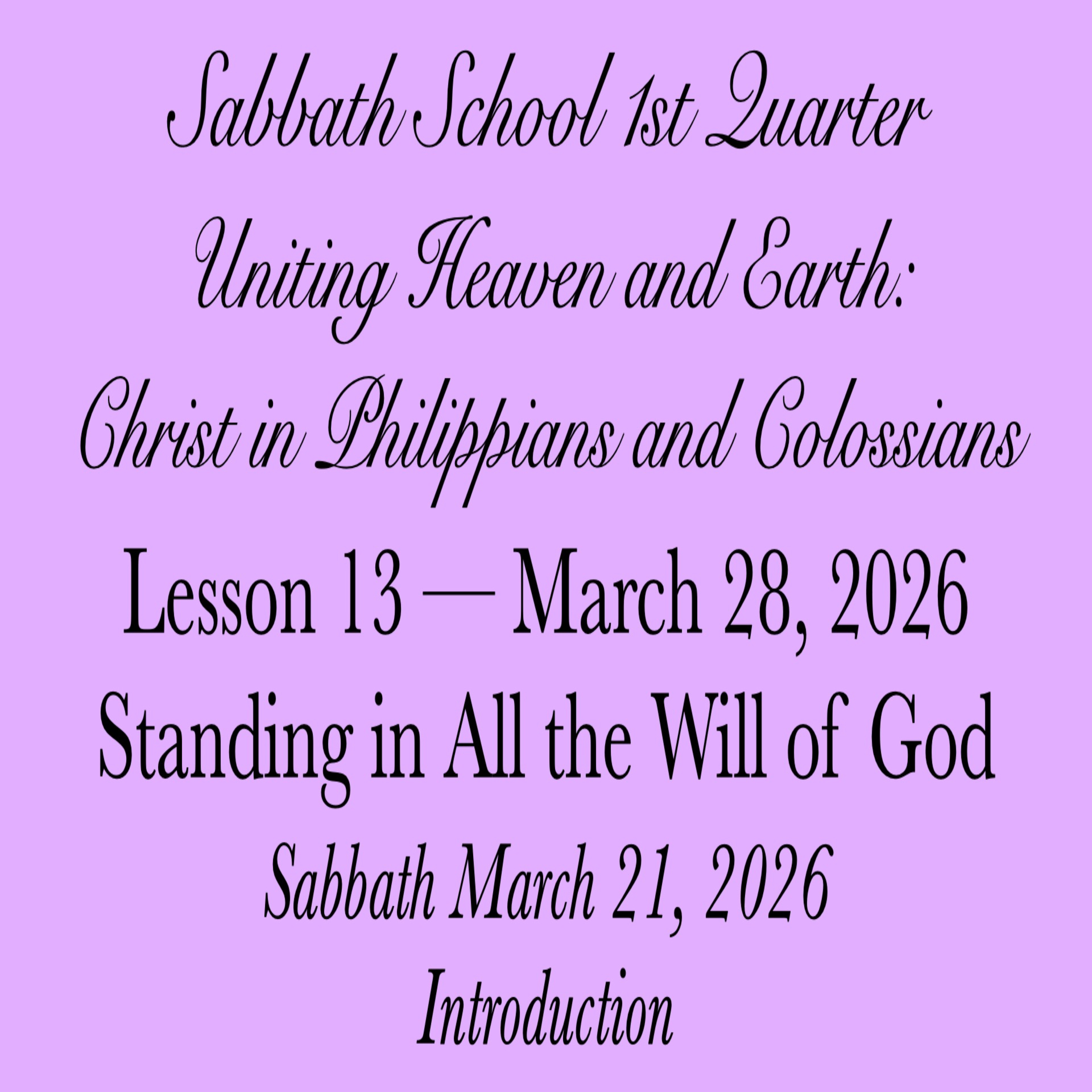 Standing in All the Will of God — Introduction