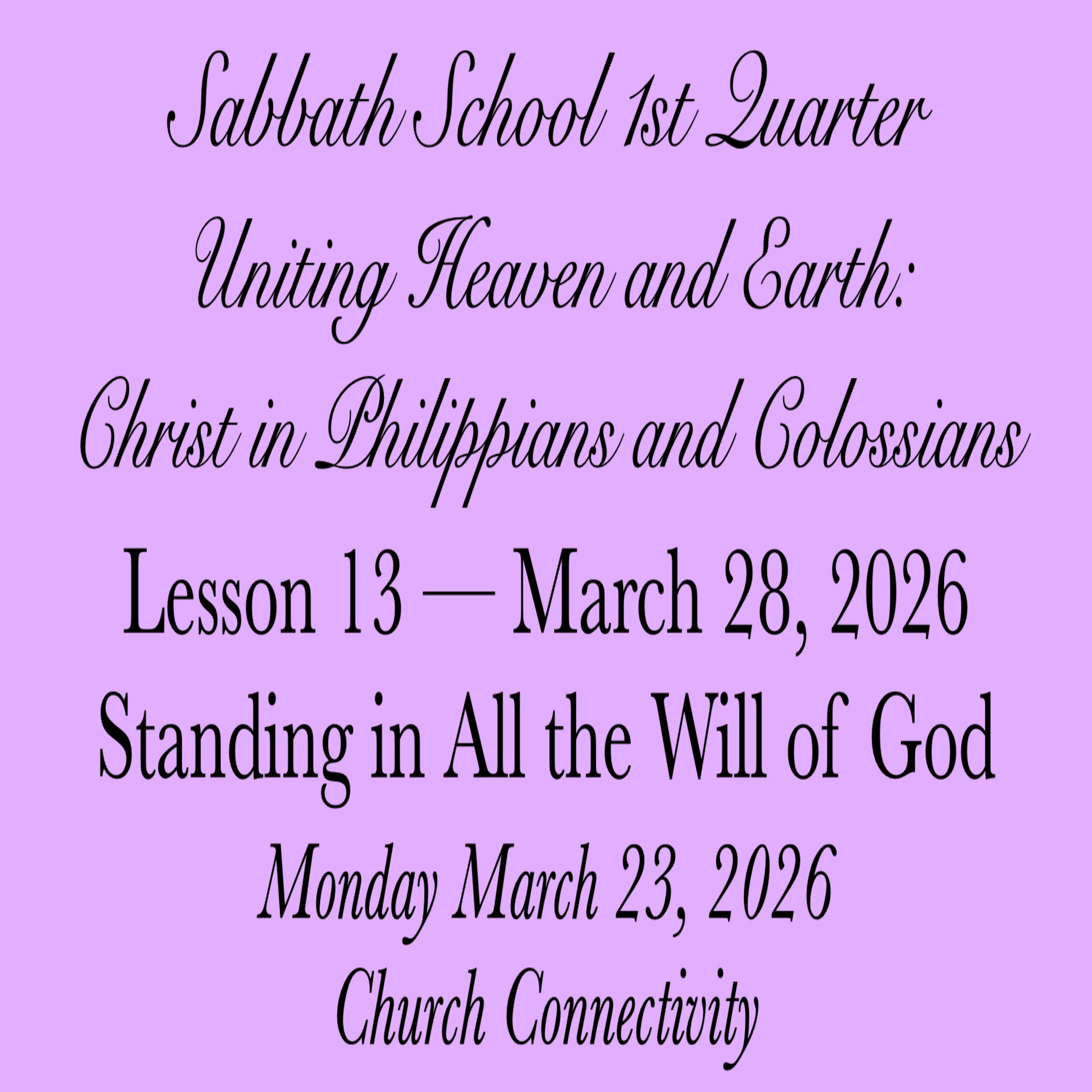Standing in All the Will of God — Church Connectivity