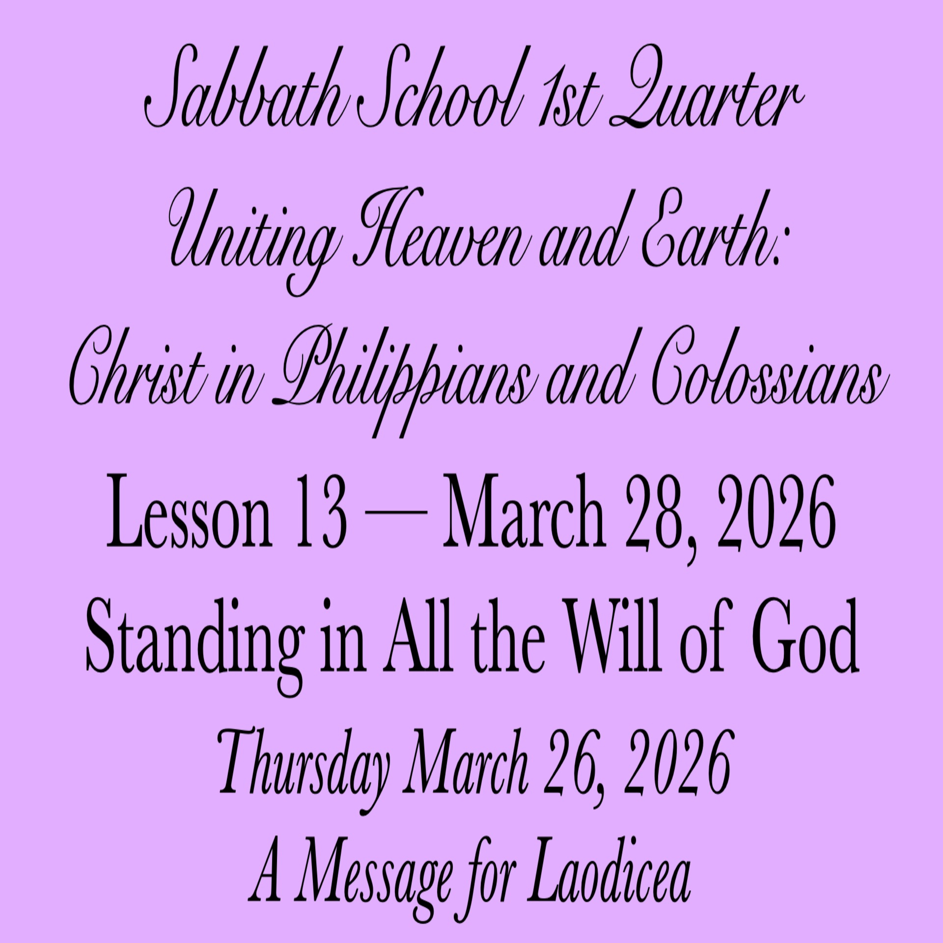 Standing in All the Will of God — A Message for Laodicea