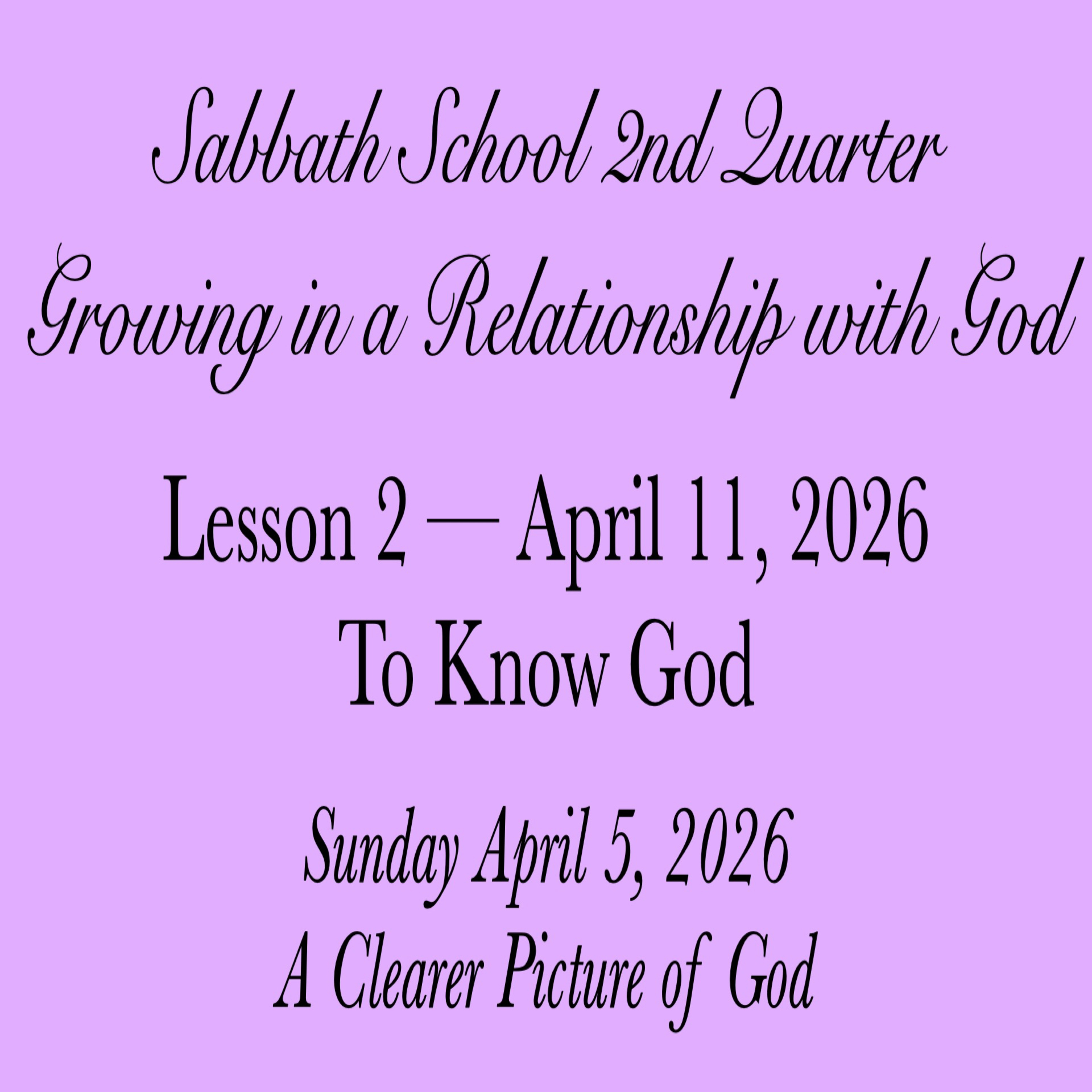 To Know God — A Clearer Picture of God