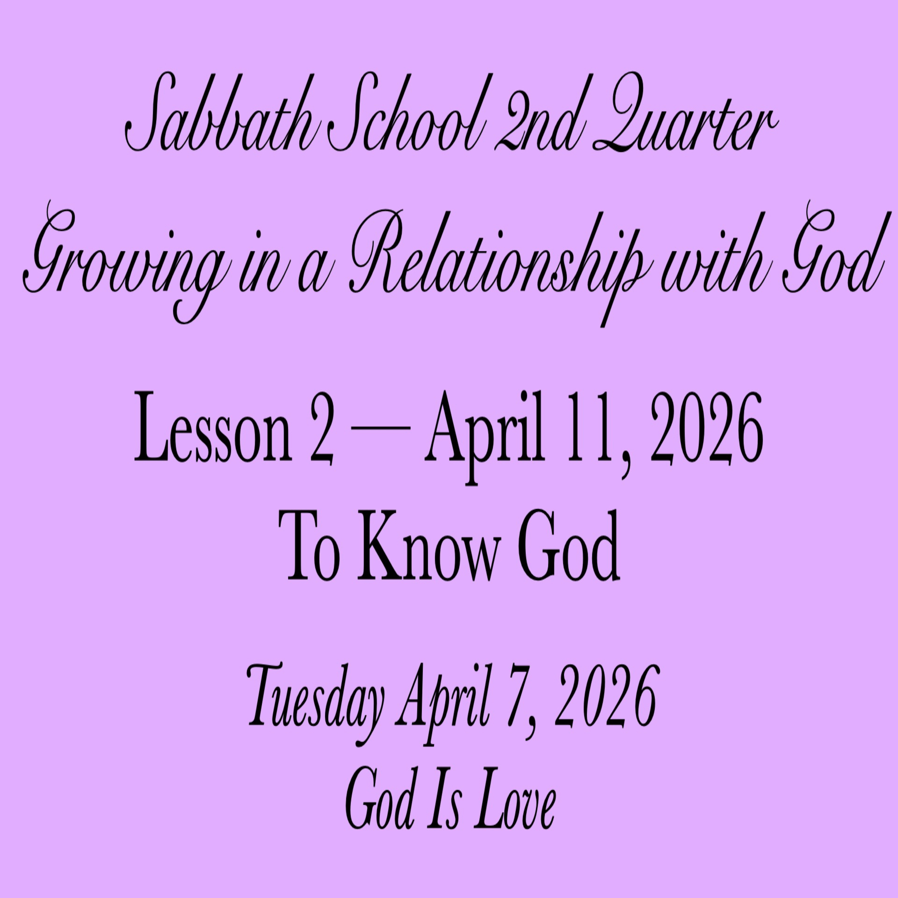 To Know God — God Is Love