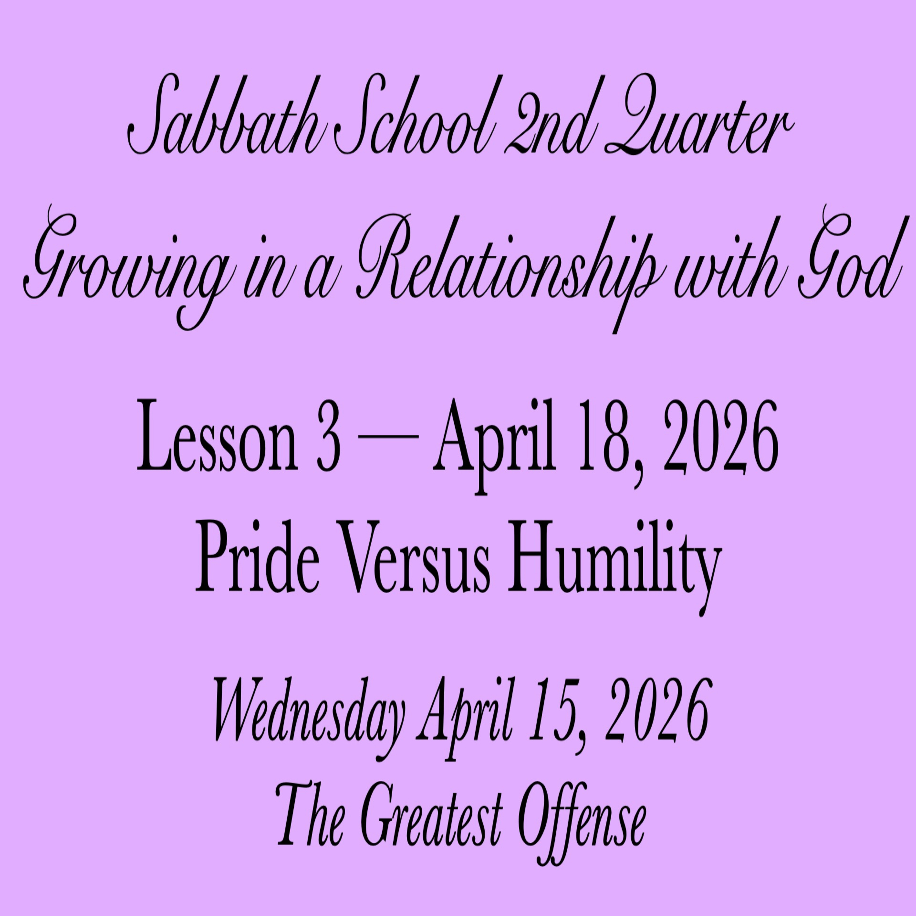 Pride Versus Humility — The Greatest Offense