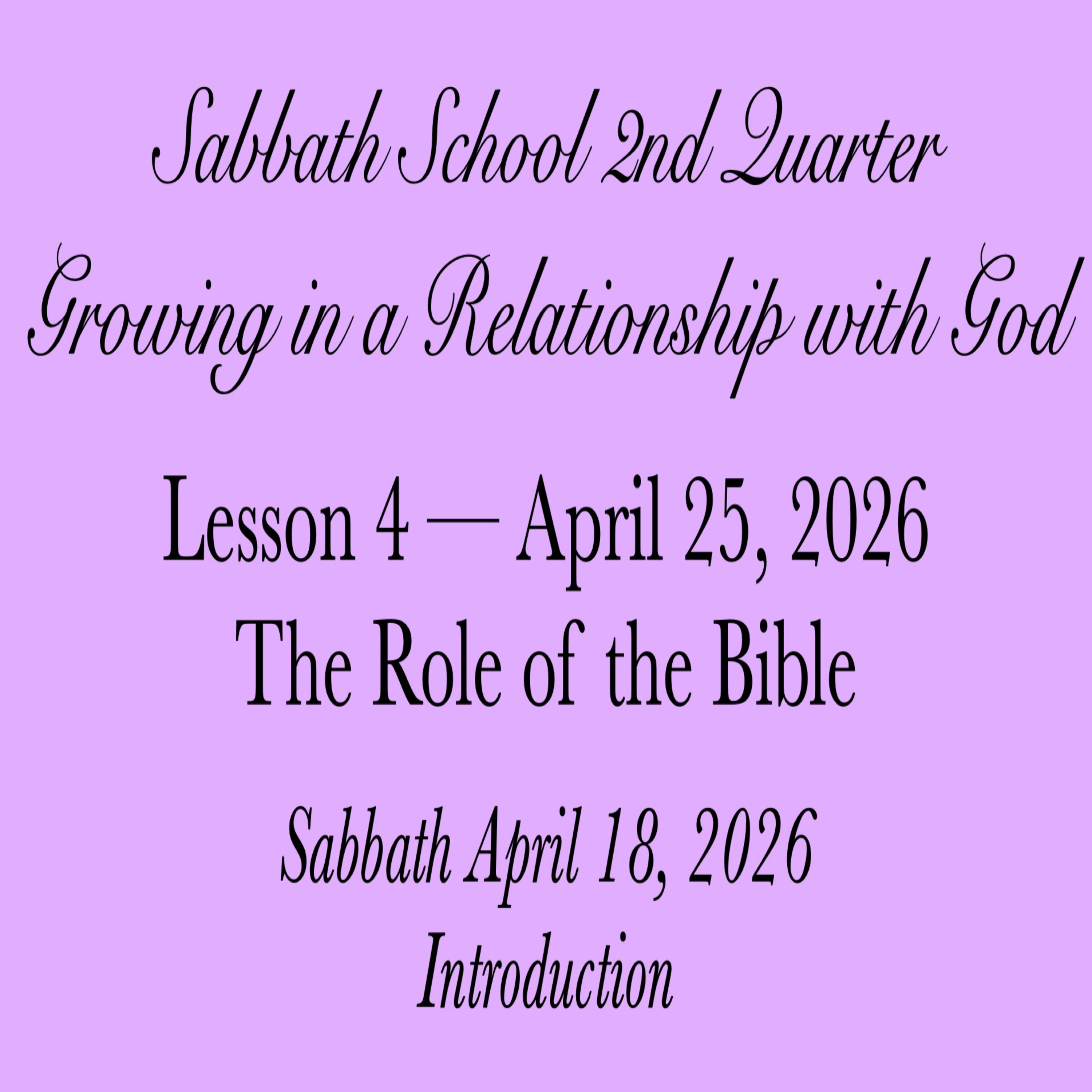 The Role of the Bible — Introduction