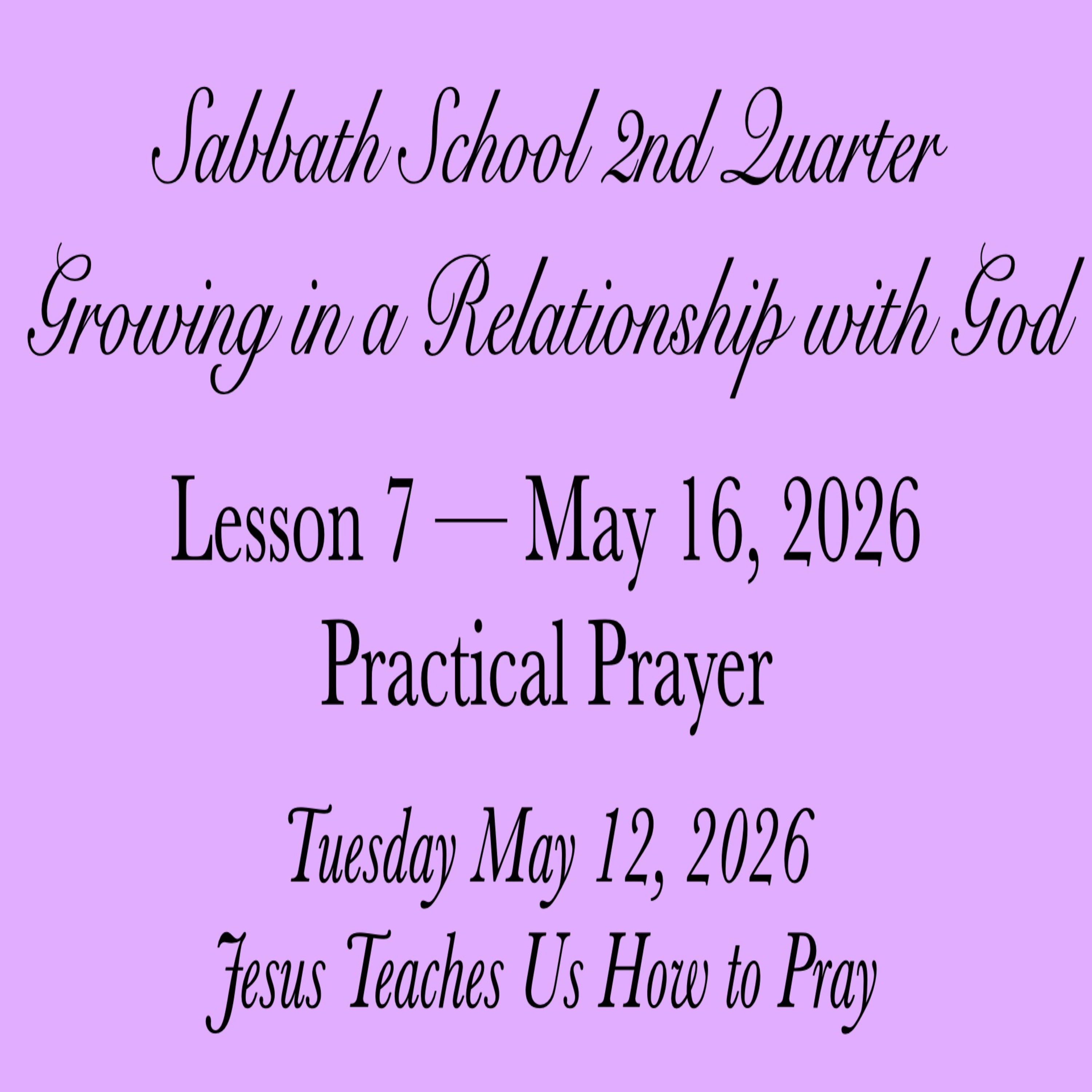 Practical Prayer — Jesus Teaches Us How to Pray episode artwork