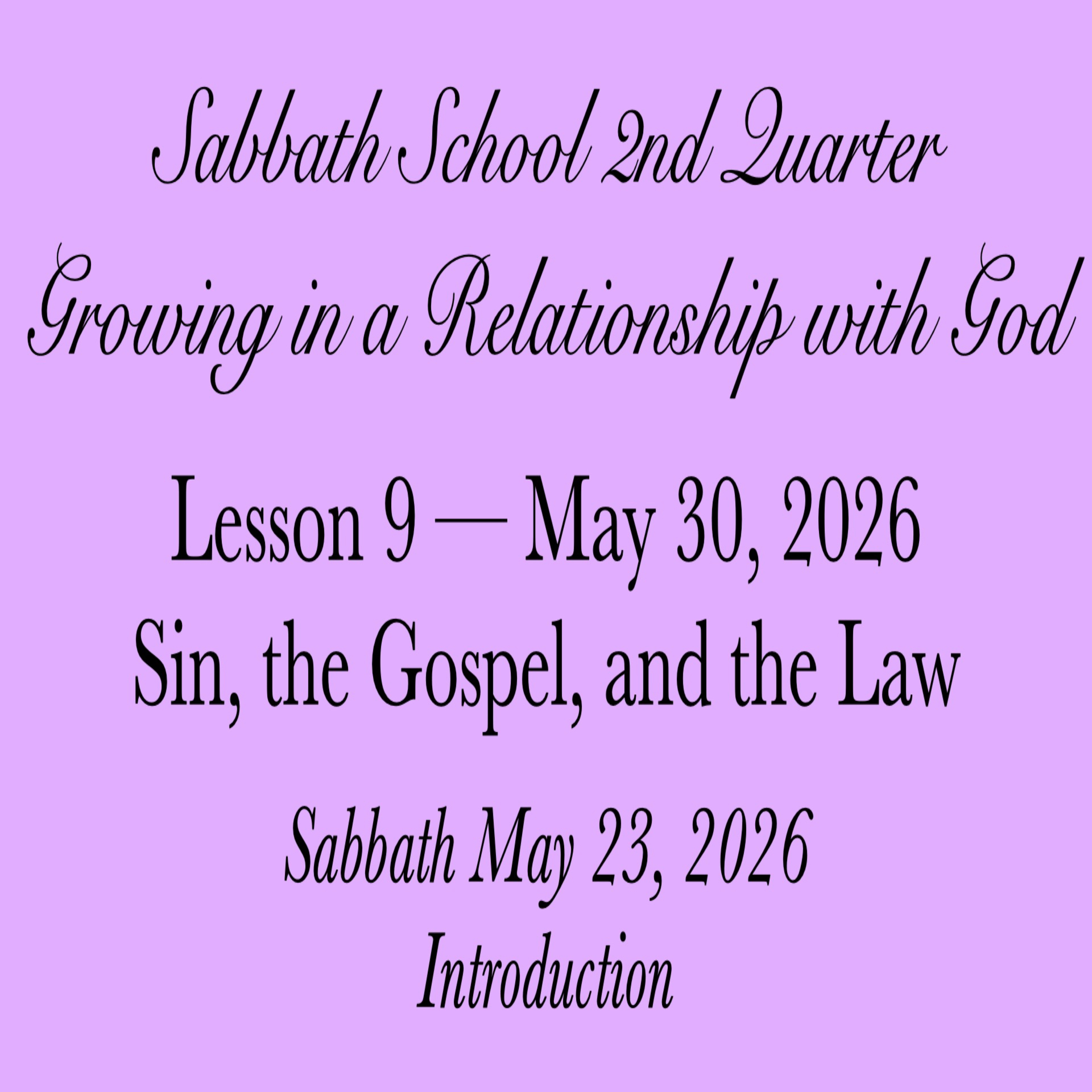Sin, the Gospel, and the Law — Introduction