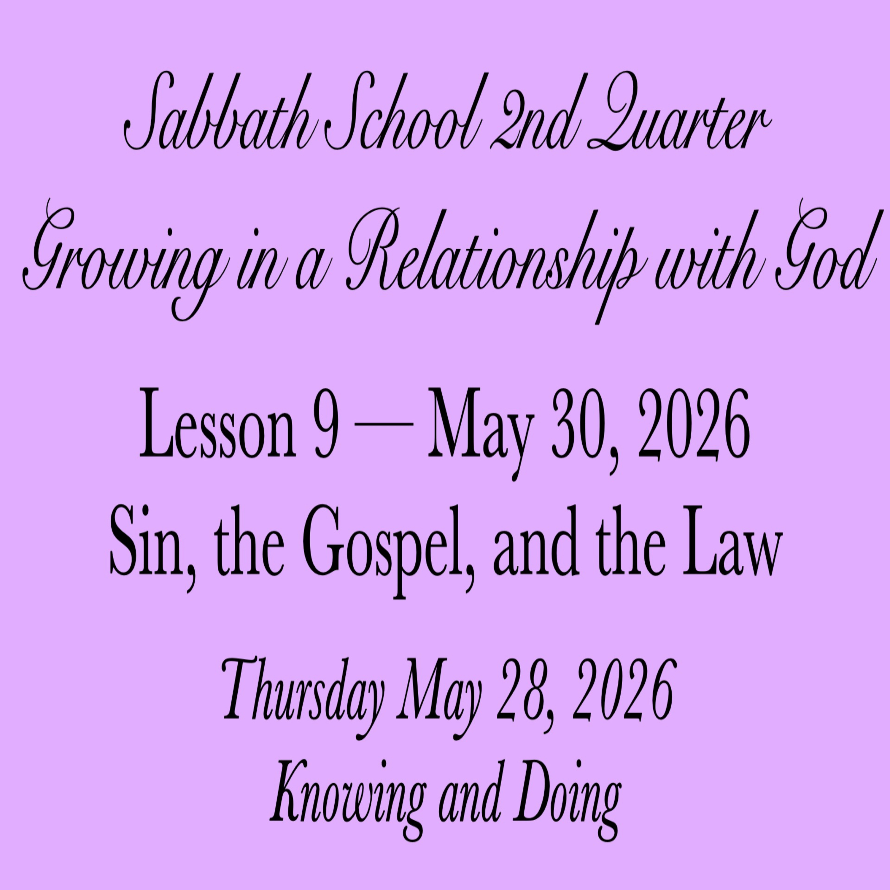 Sin, the Gospel, and the Law — Knowing and Doing episode artwork