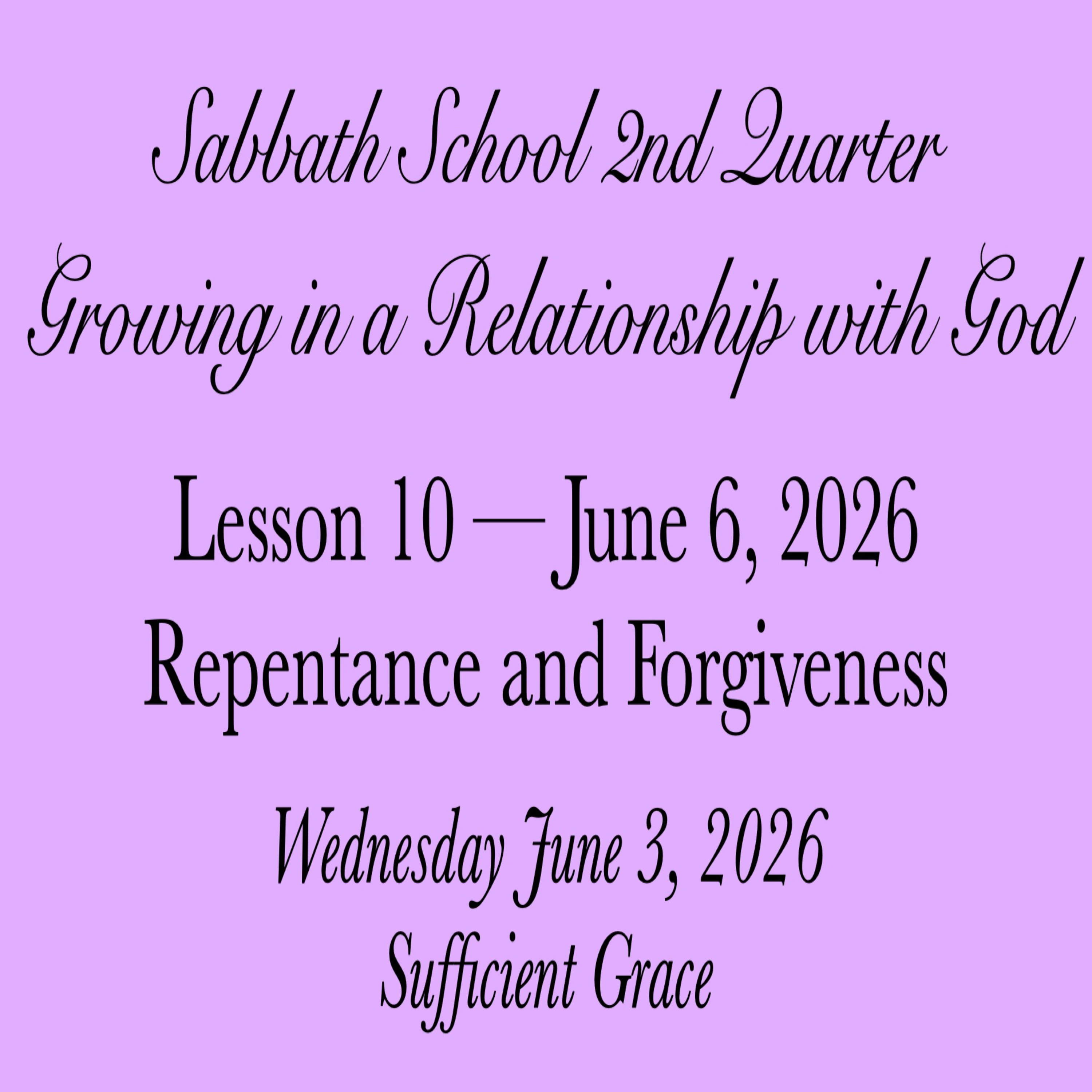 Repentance and Forgiveness — Sufficient Grace episode artwork