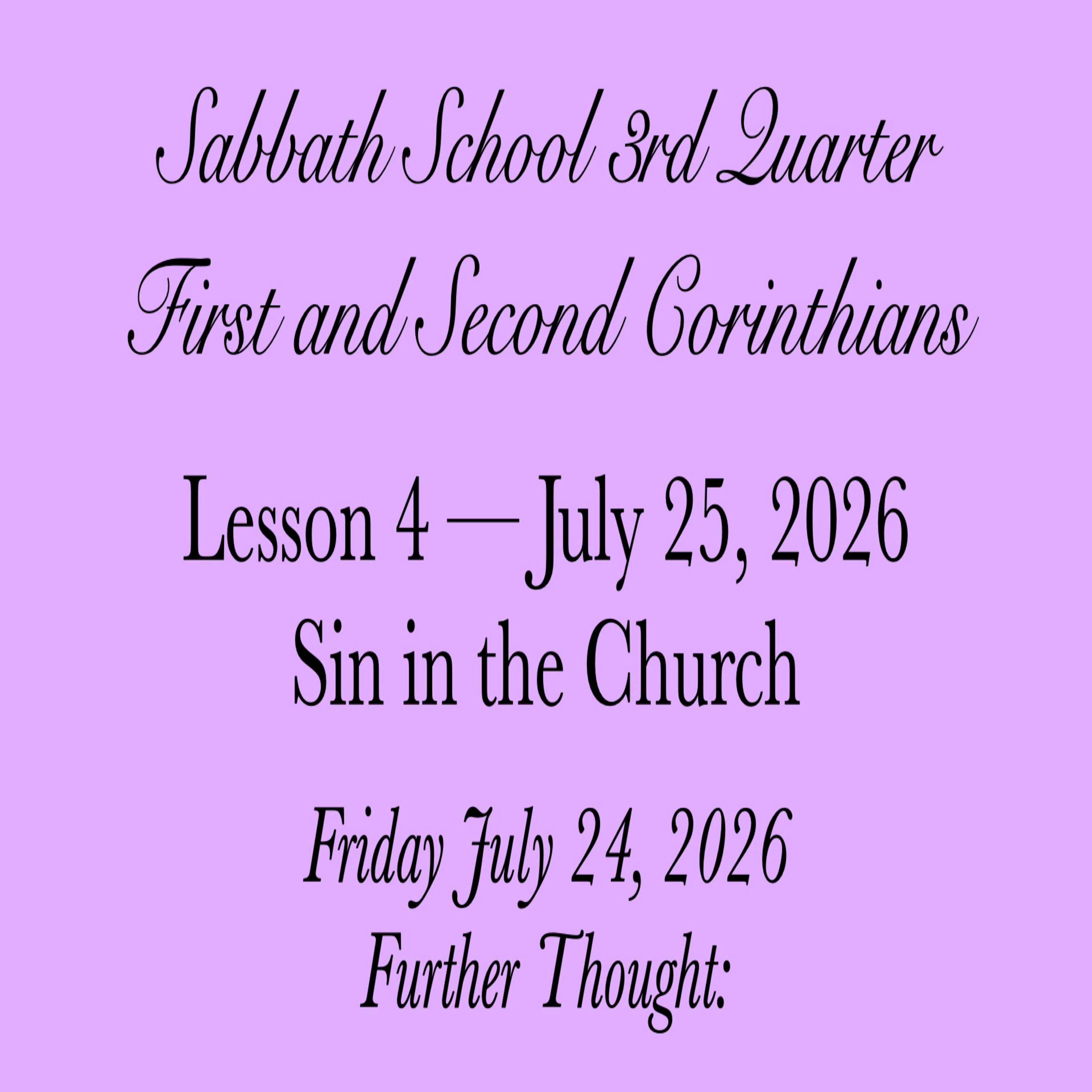 Pastor Obed Matus — Sabbath School Bible Study G... - Sin in the Church — Further Thought: episode artwork