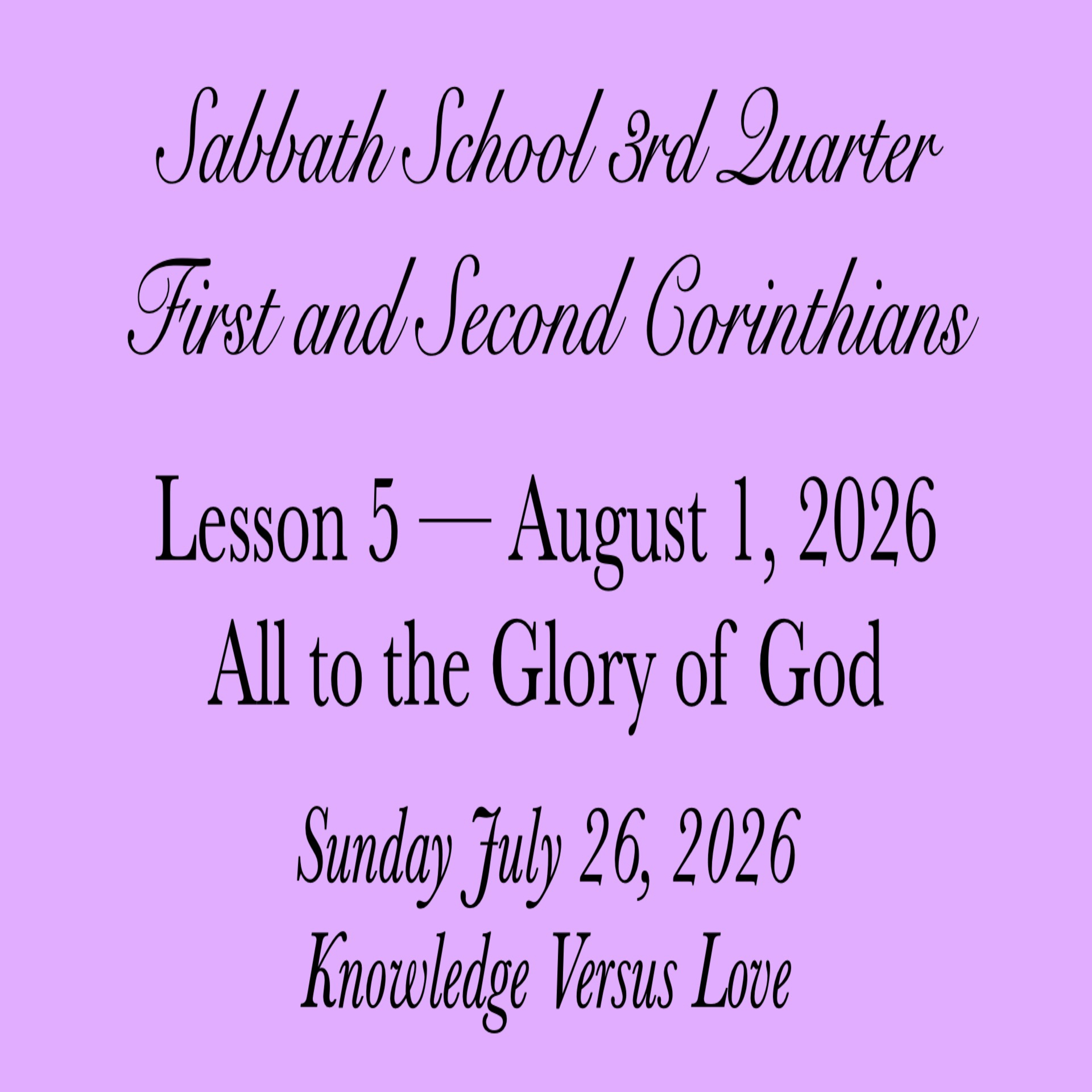 All to the Glory of God — Knowledge Versus Love episode artwork