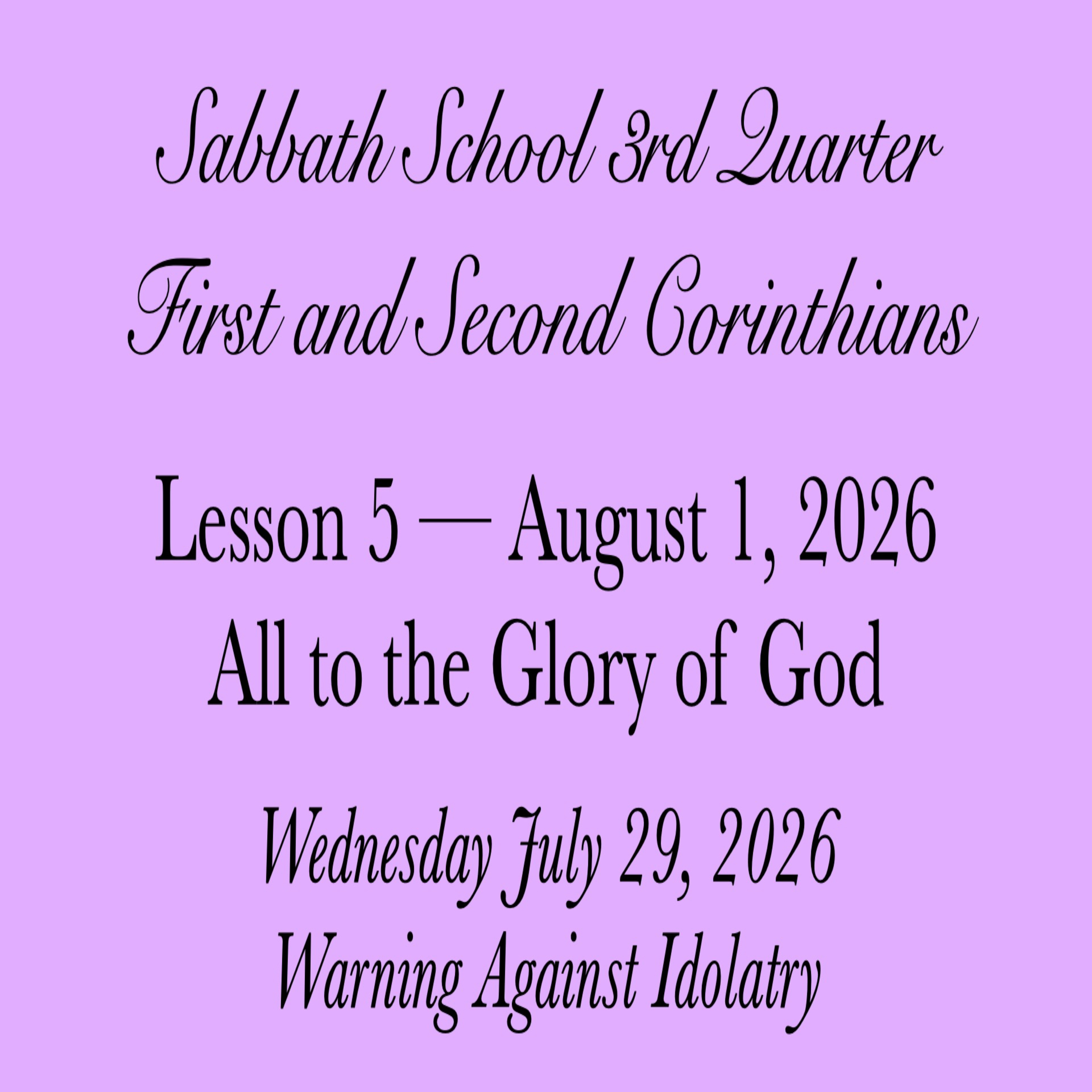 All to the Glory of God — Warning Against Idolatry