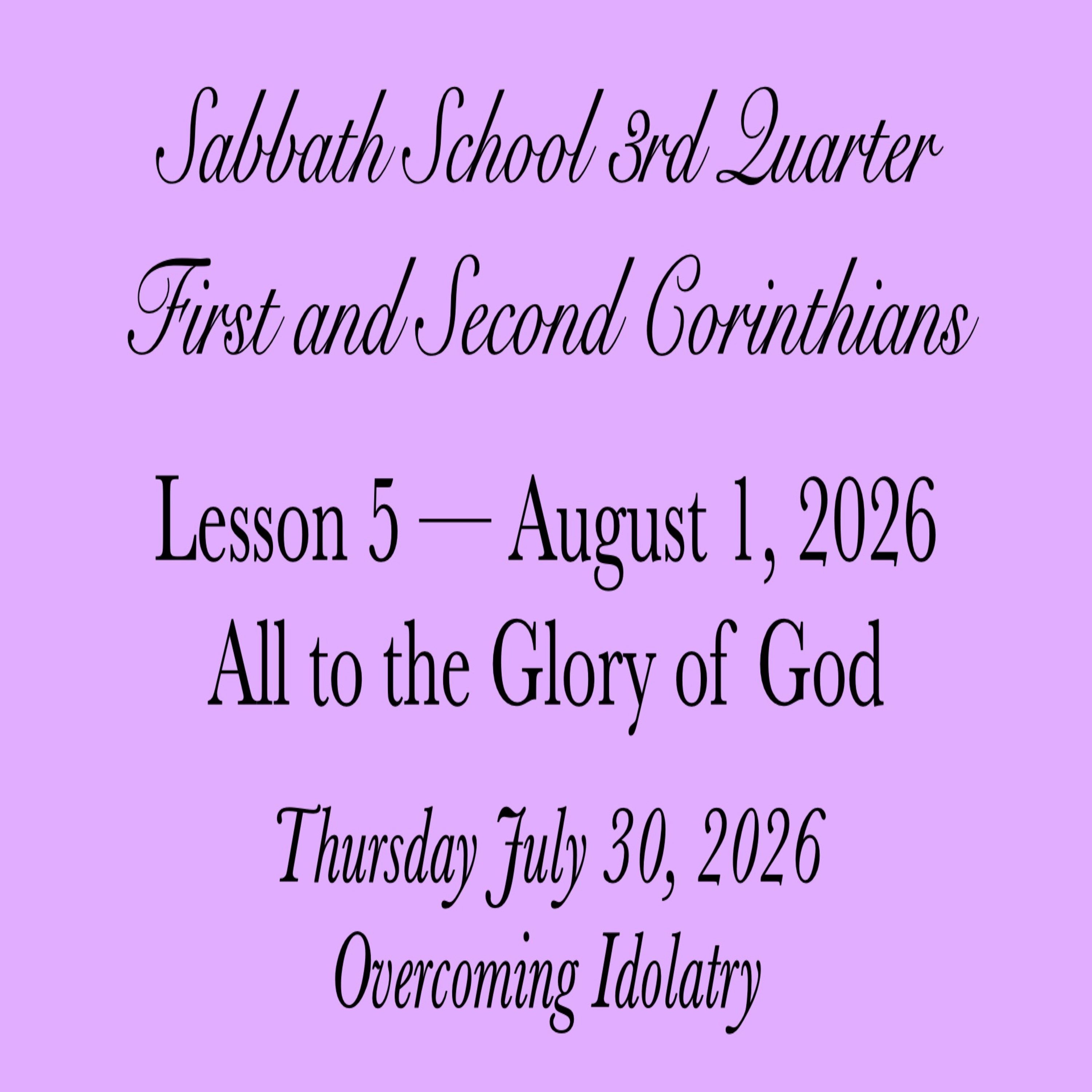 All to the Glory of God — Overcoming Idolatry