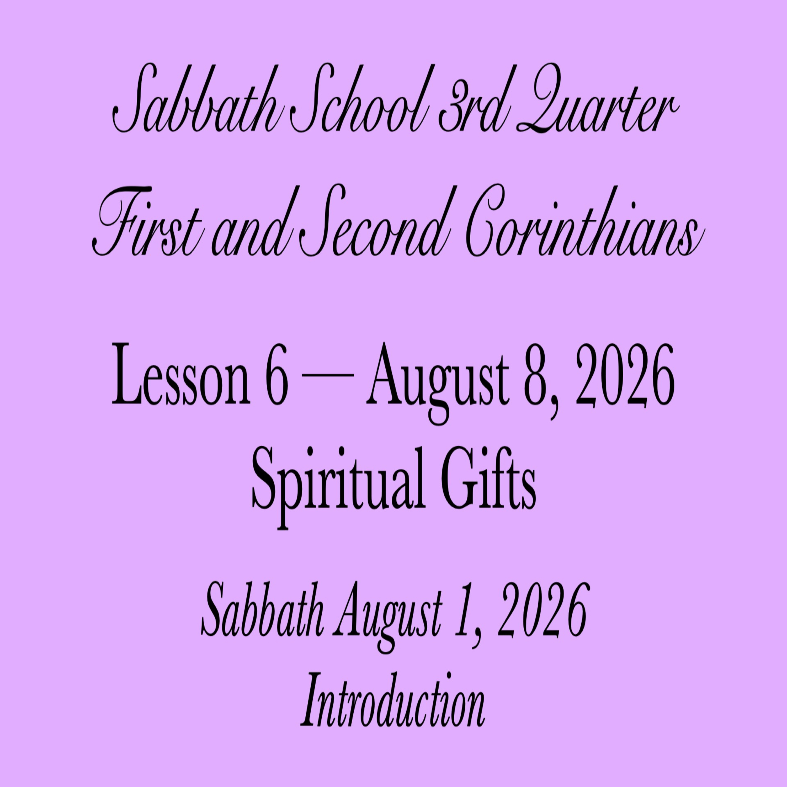 Spiritual Gifts — Introduction