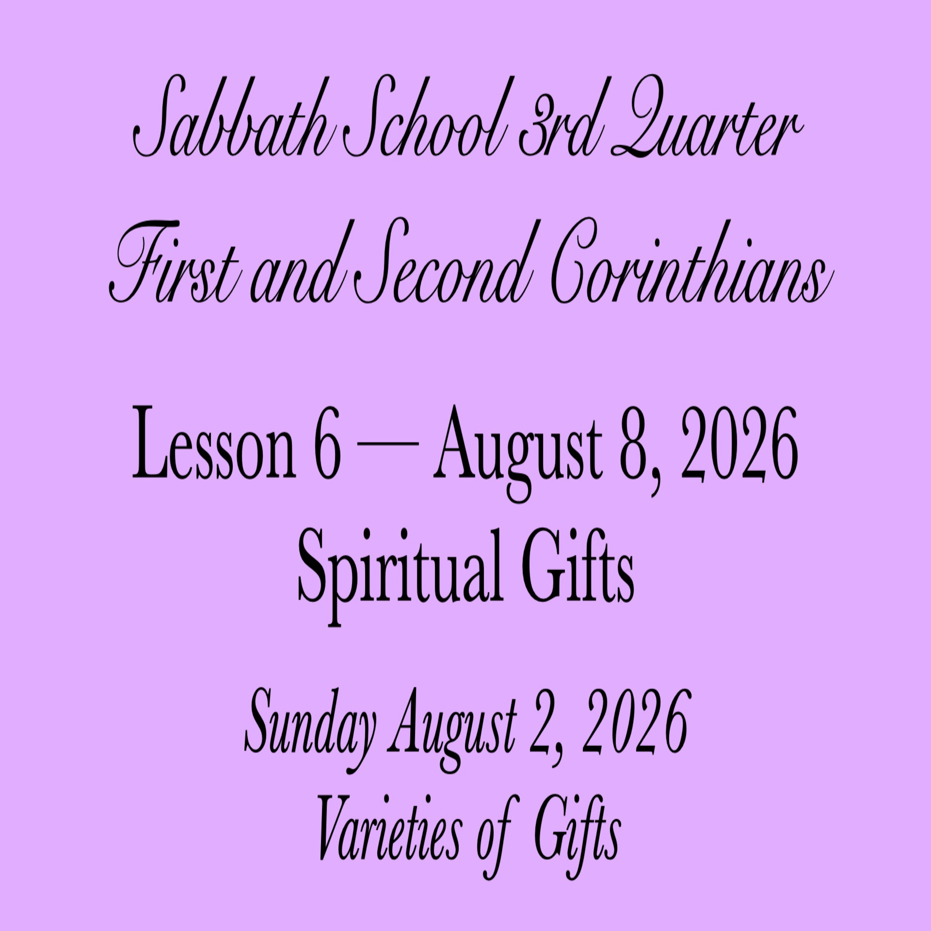 Spiritual Gifts — Varieties of Gifts