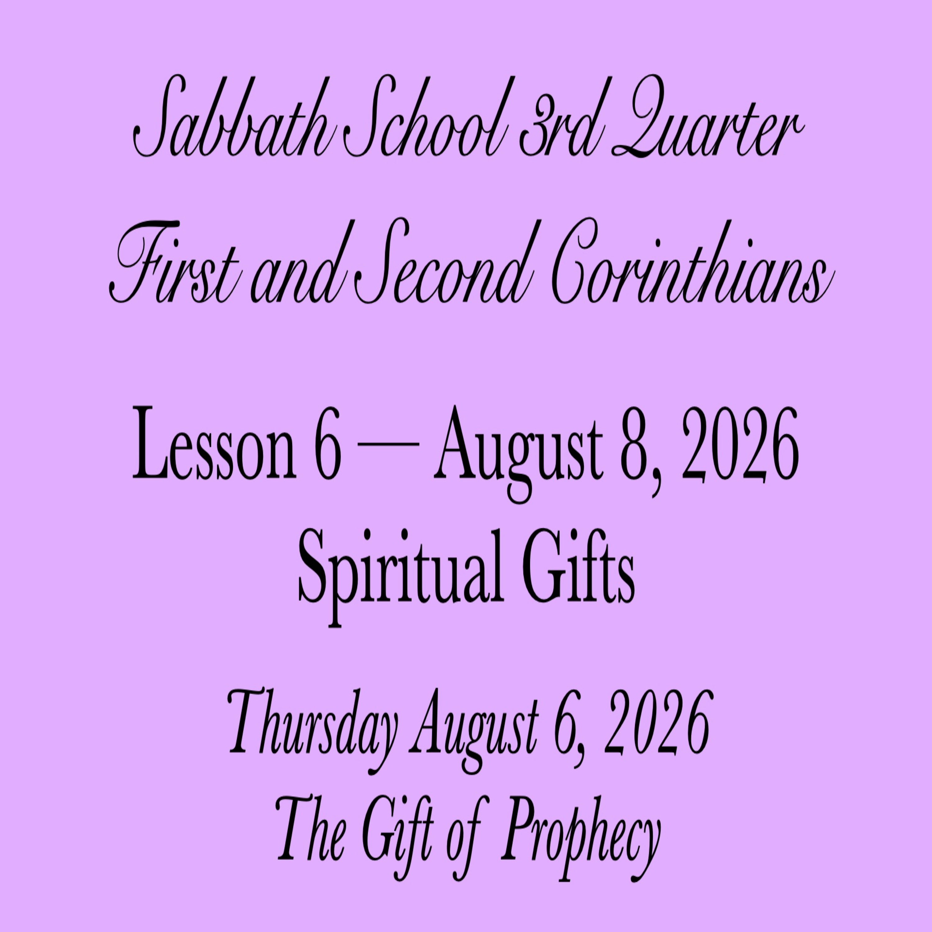 Spiritual Gifts — The Gift of Prophecy