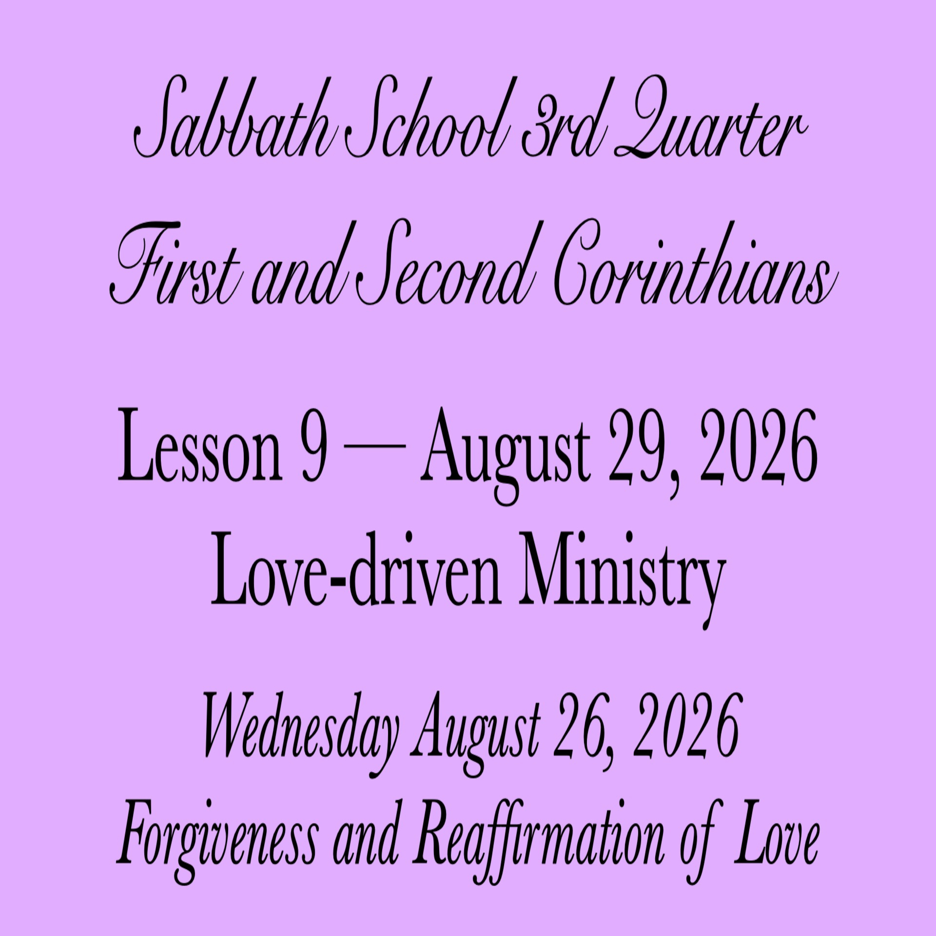 Love-driven Ministry — Forgiveness and Reaffirmation of Love