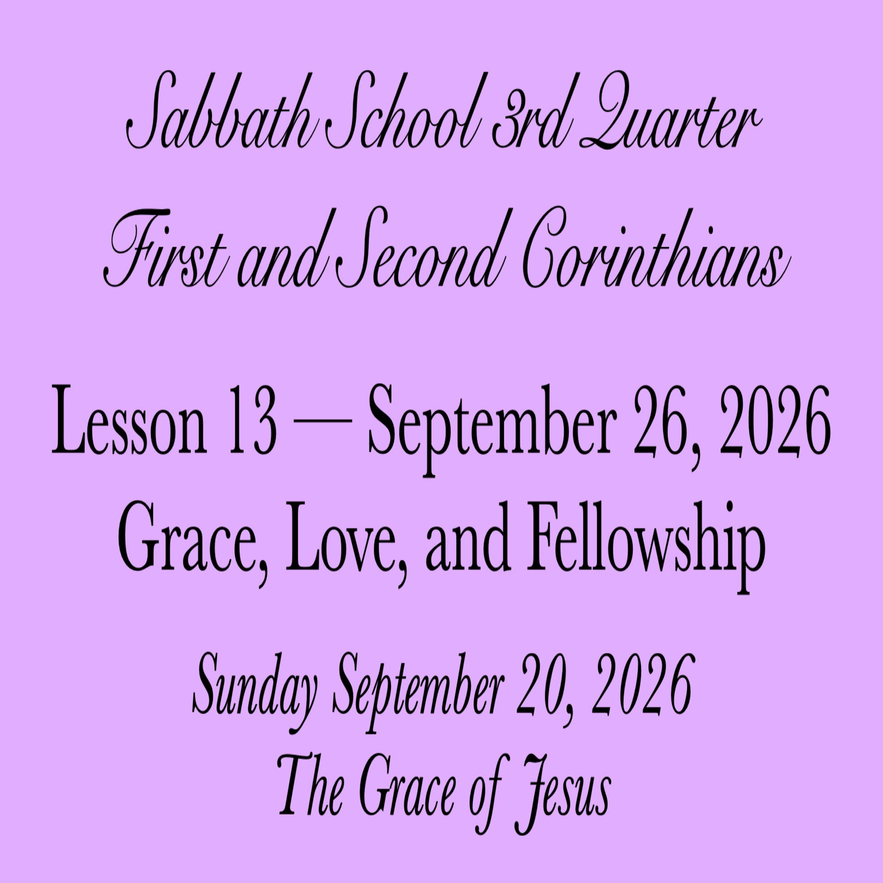 Grace, Love, and Fellowship — The Grace of Jesus