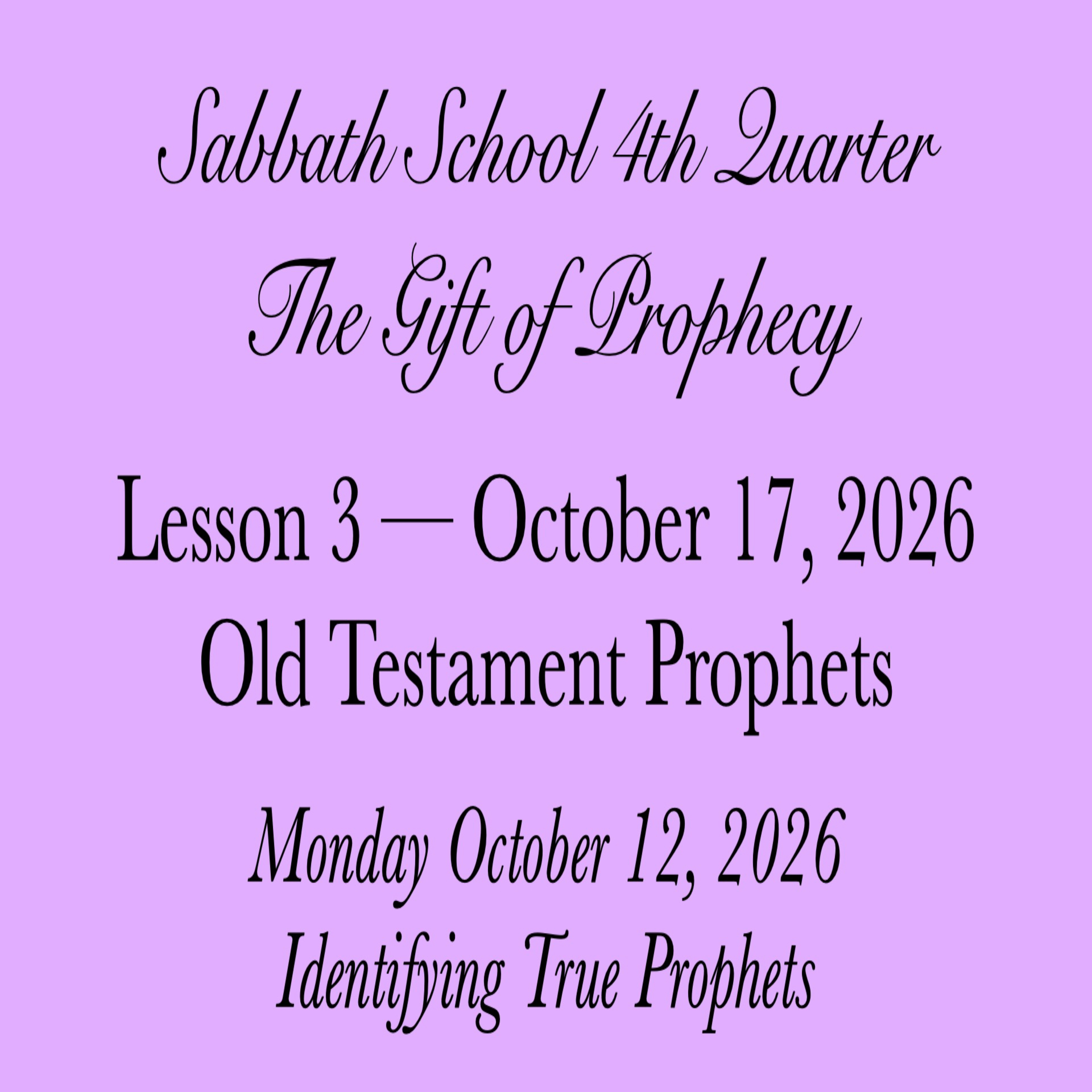 Old Testament Prophets — Identifying True Prophets