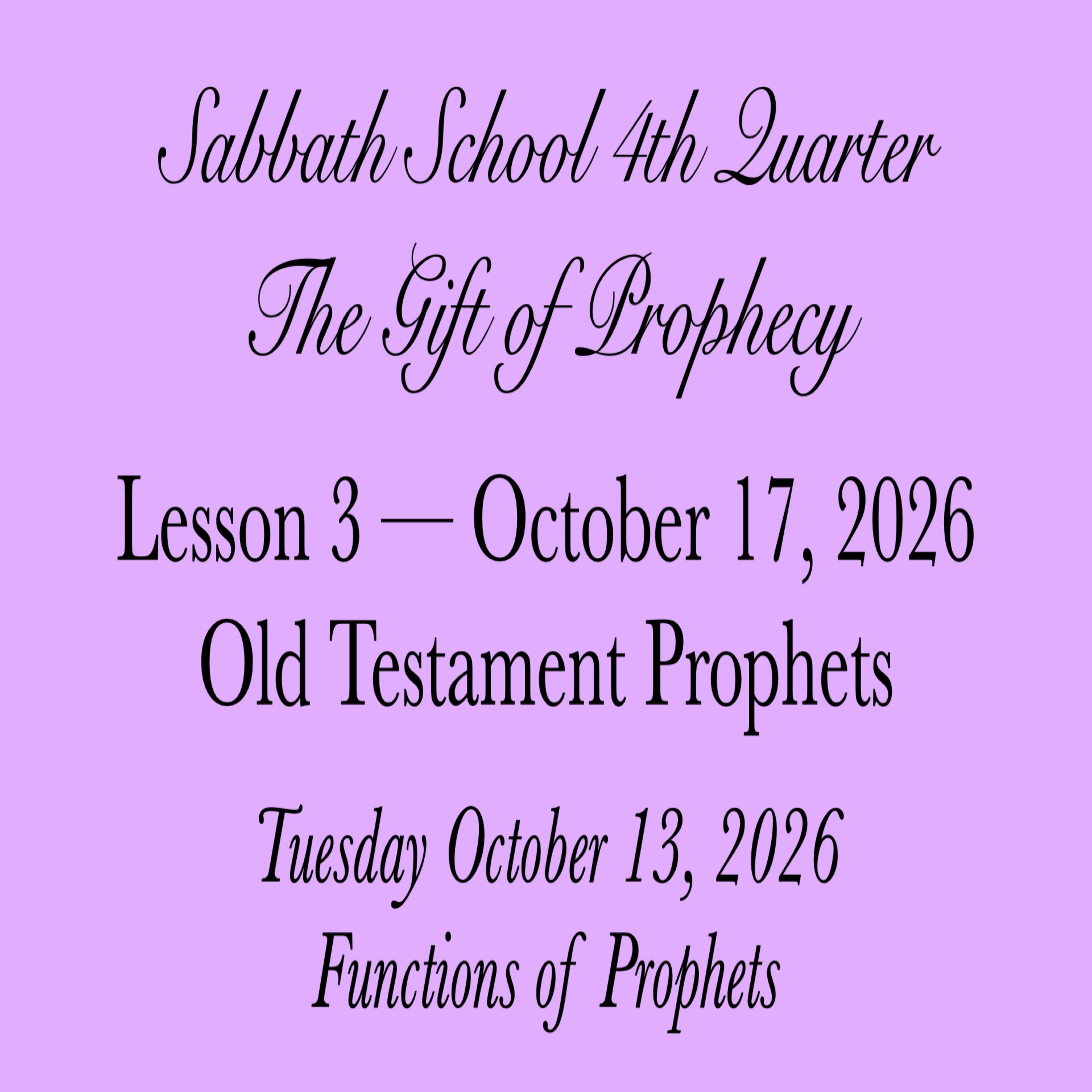Old Testament Prophets — Functions of Prophets