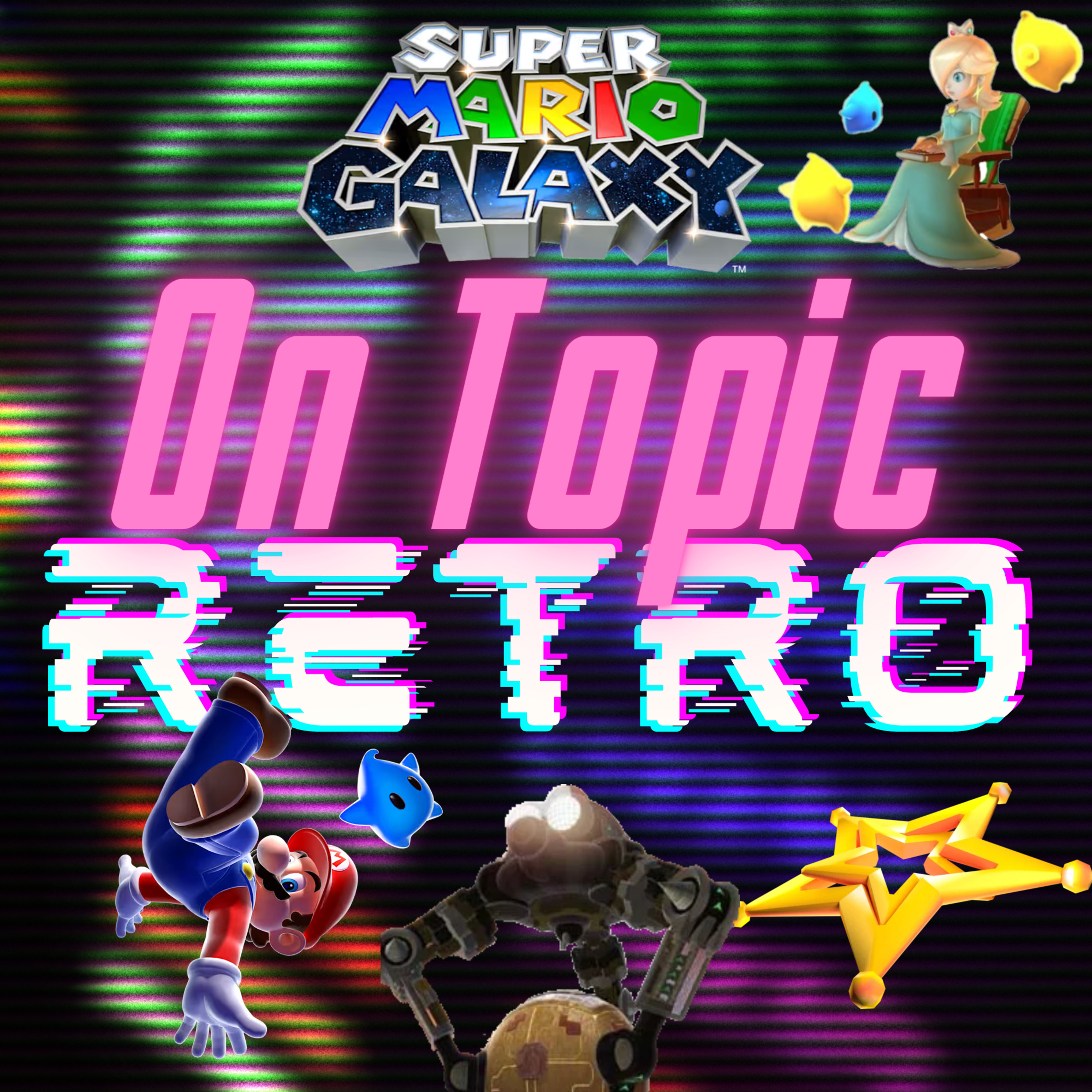 Ep 058 Super Mario Galaxy! episode artwork