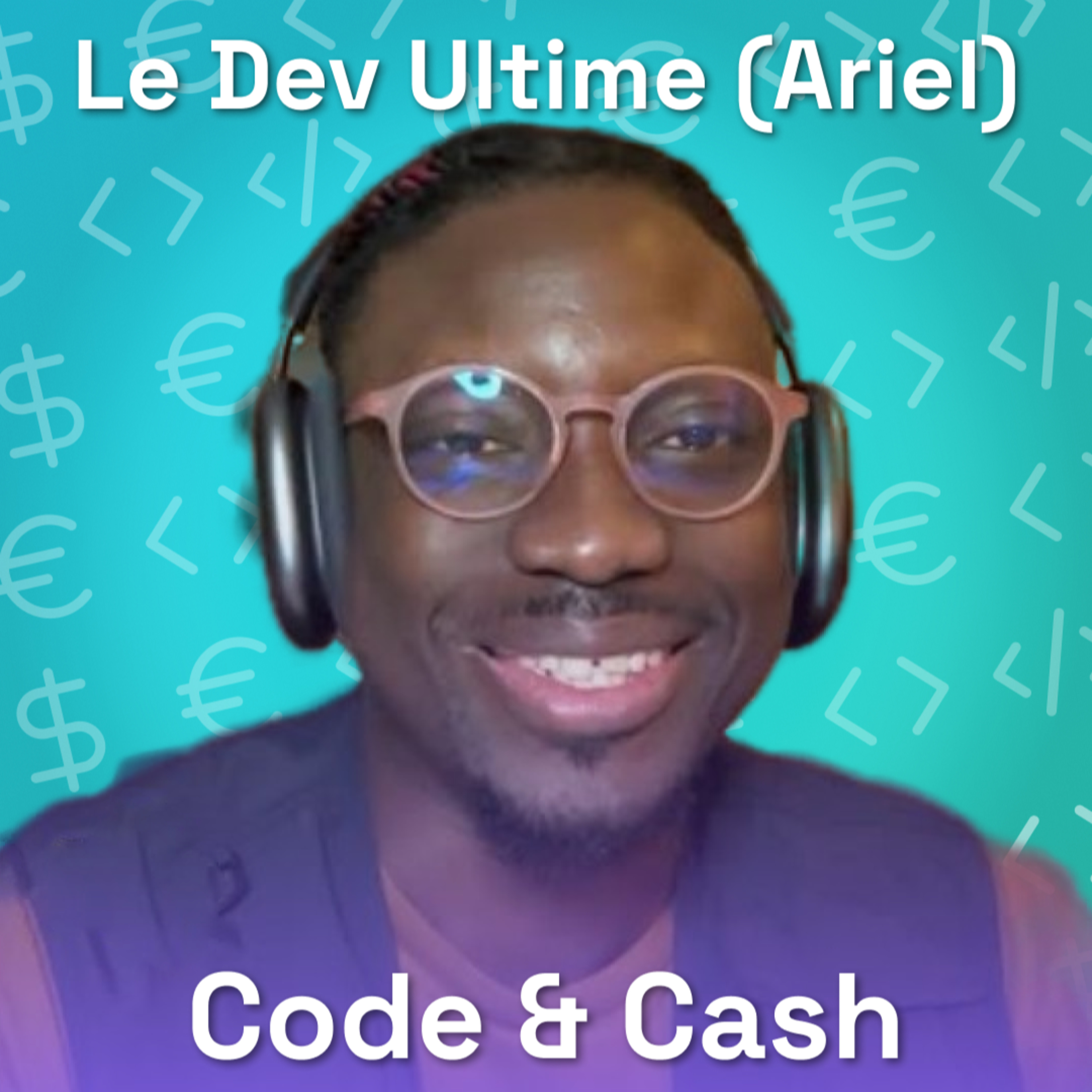 Du code et du cash