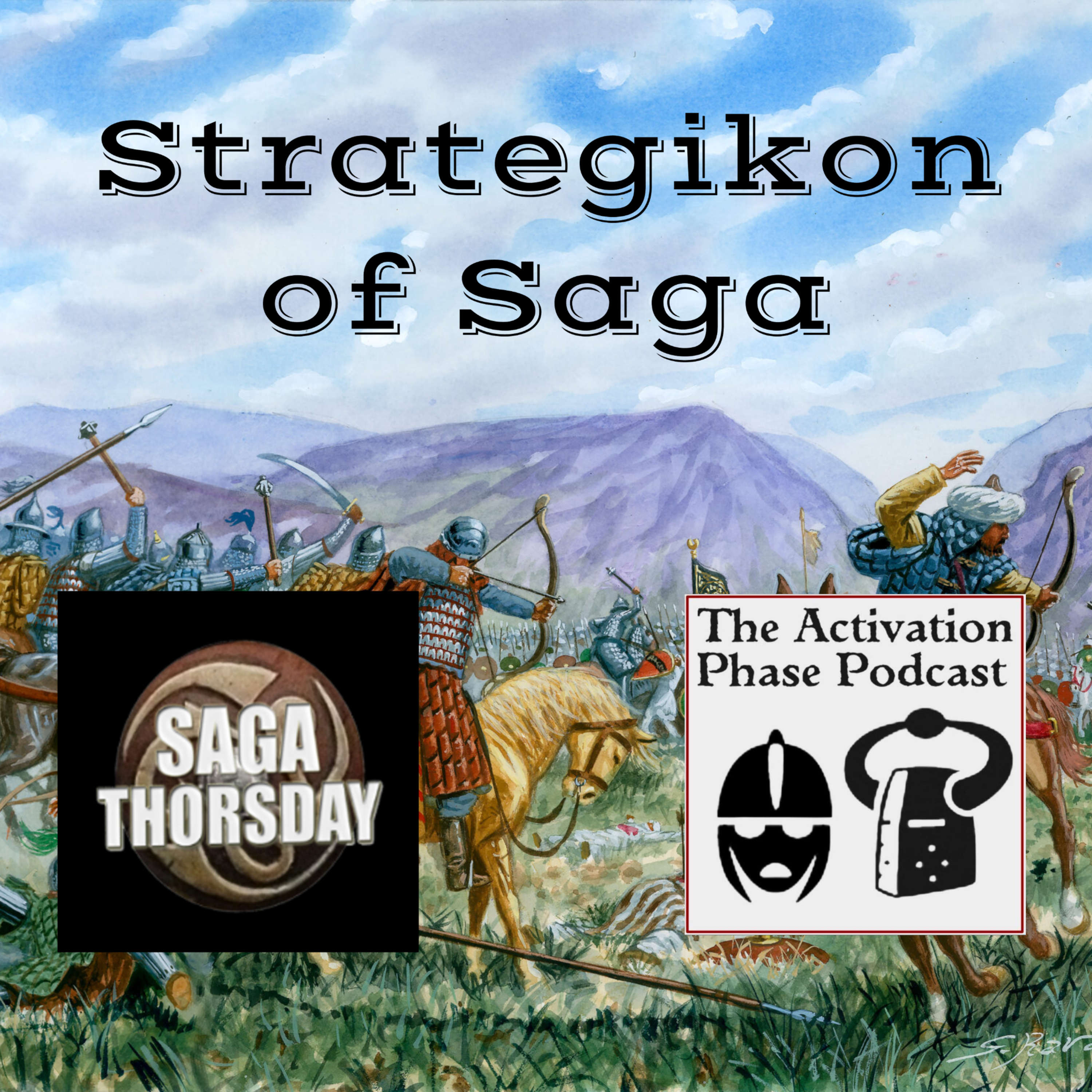 Strategikon of Saga: Kansas City podcast of Tactics for Saga, a miniatures game from Studio Tomahawk