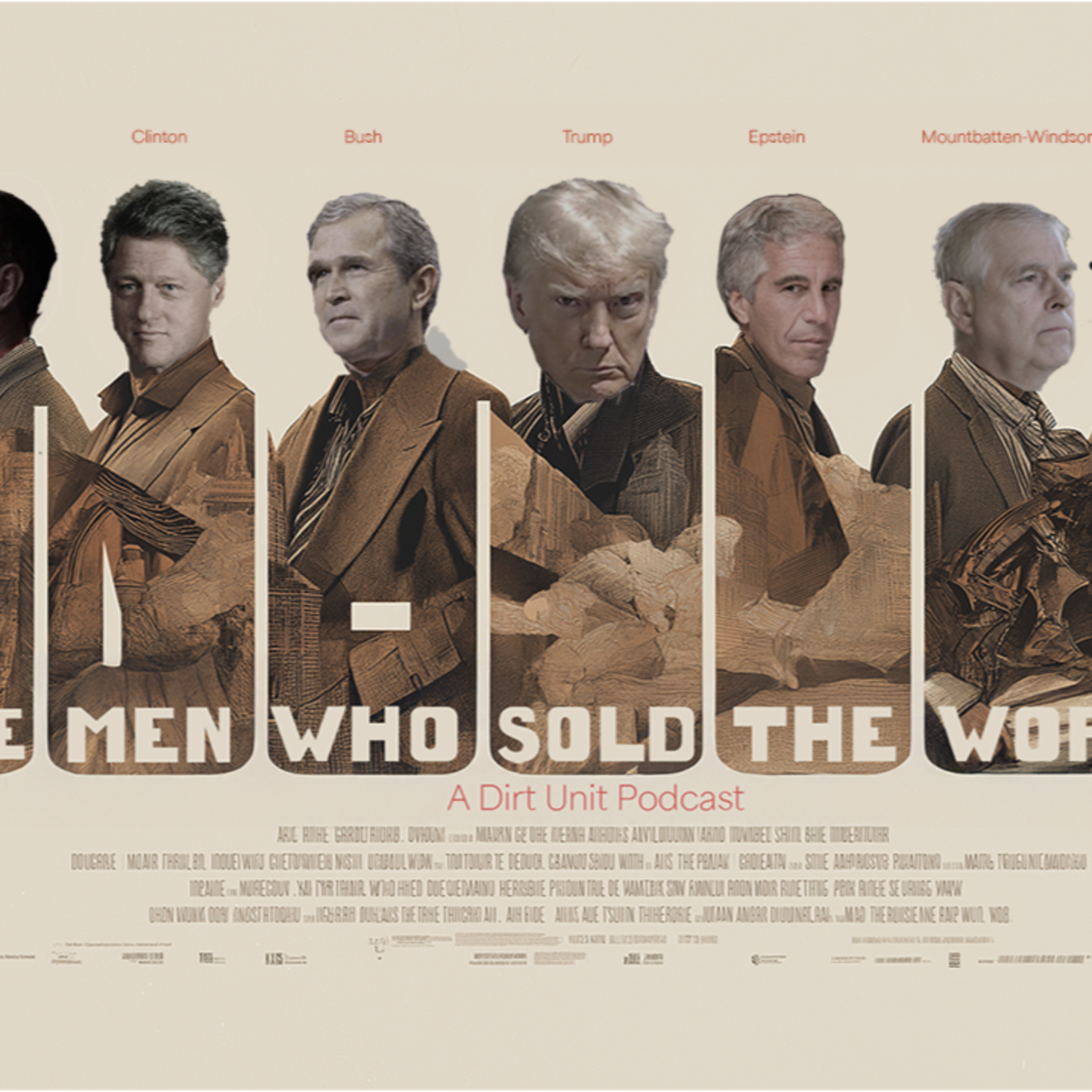#45 The Epstein Files (pt 3) - The Men Who Sold The World episode artwork