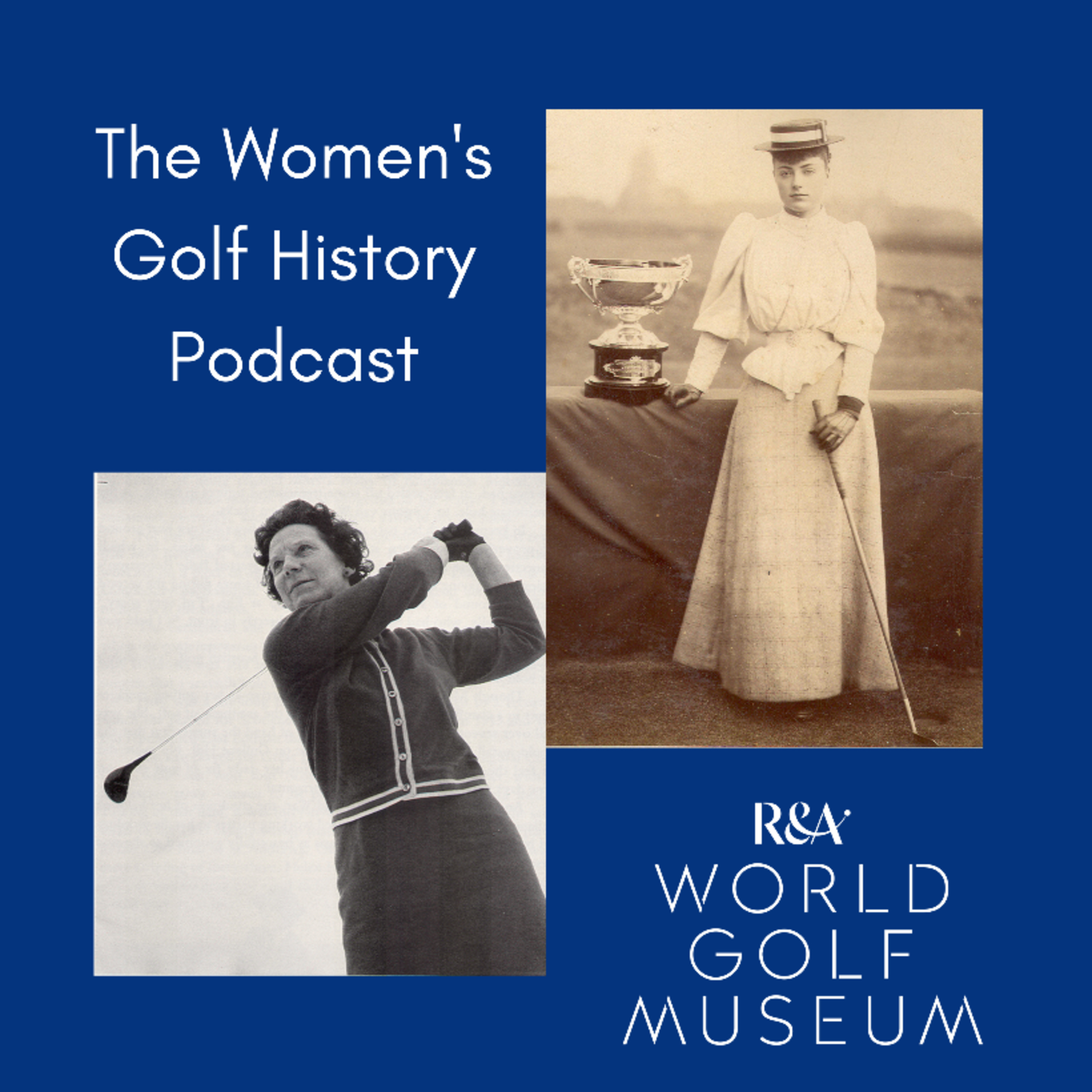 Women\'s Golf History Podcast