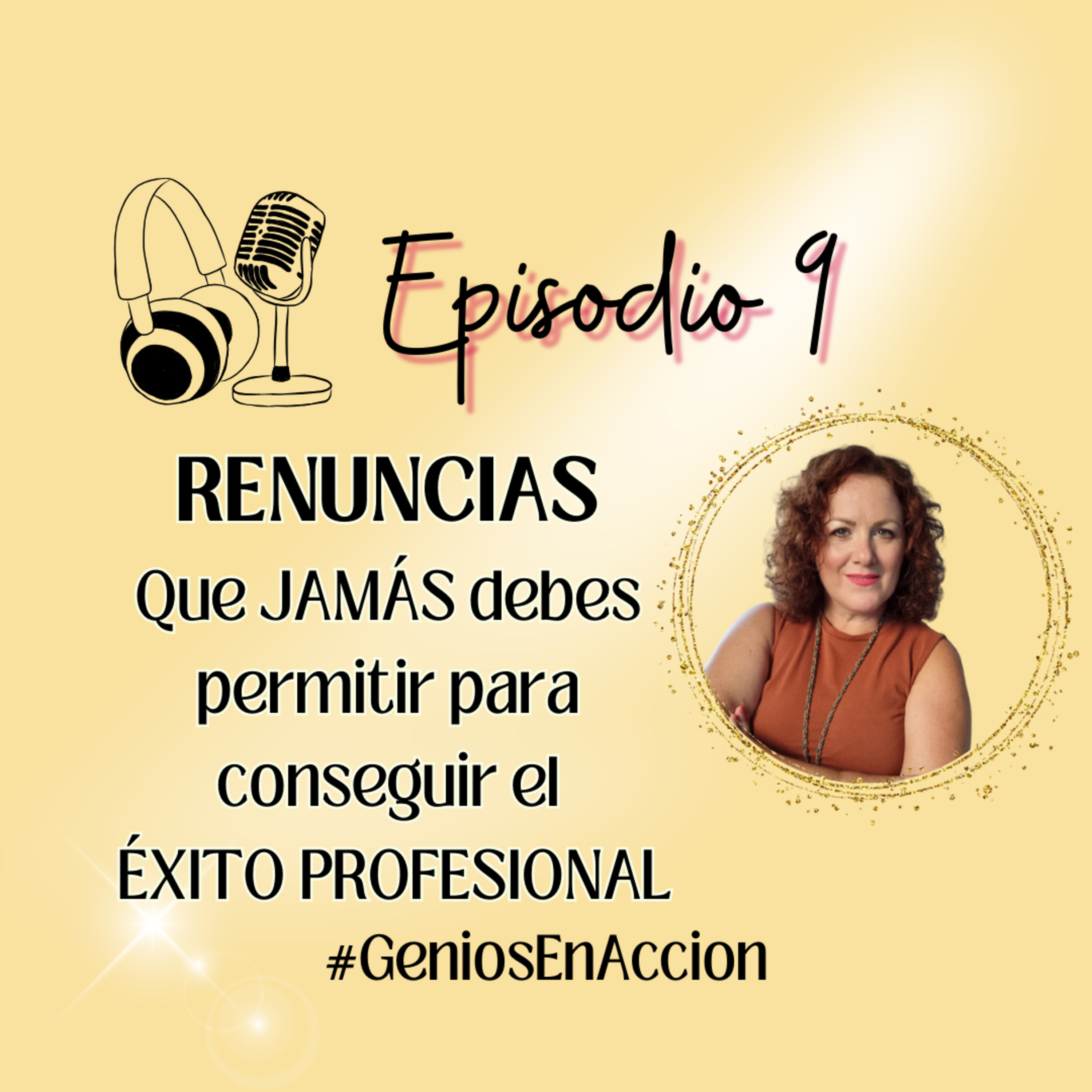 Deja de RENUNCIAR para conseguir el ÉXITO PROFESIONAL episode artwork