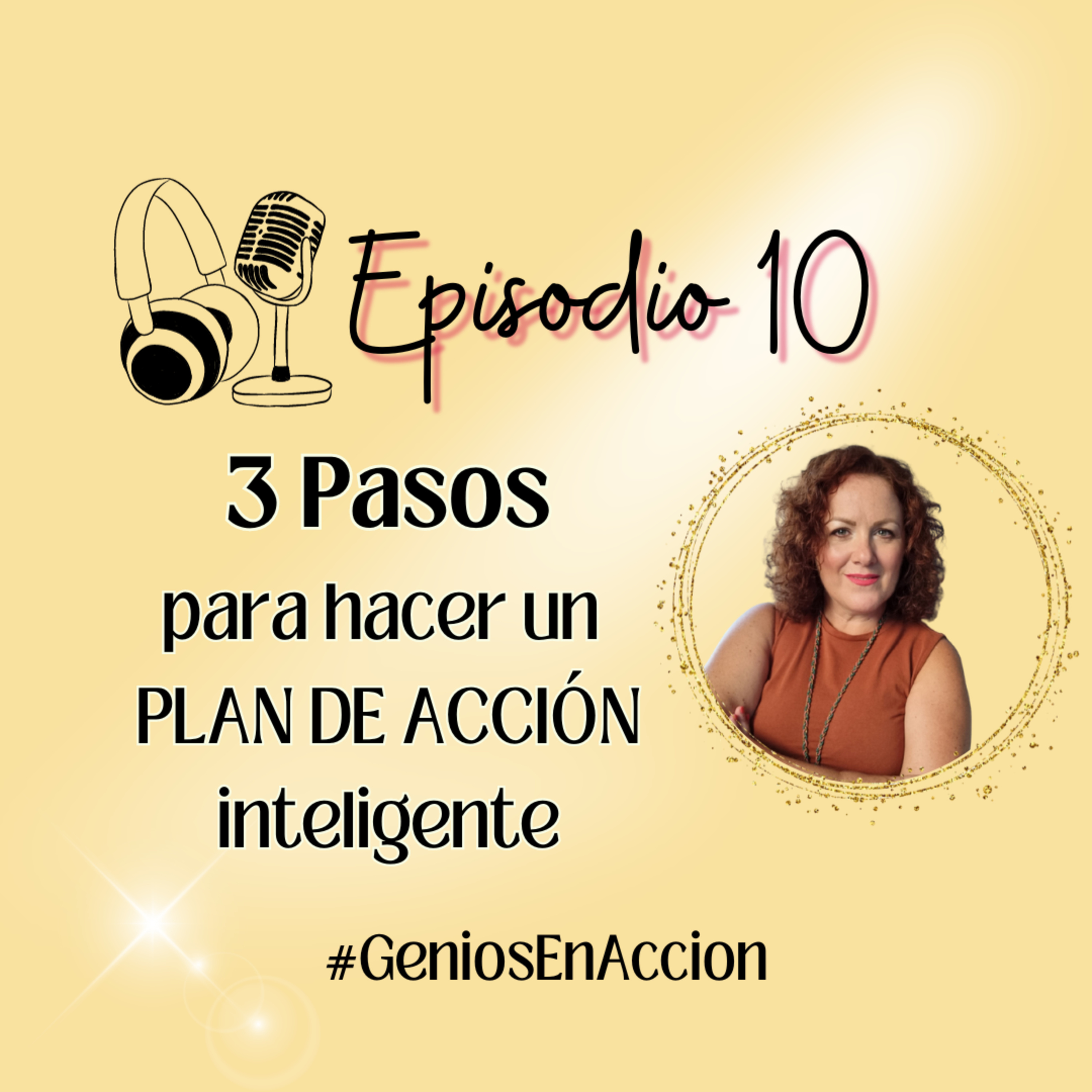 3 Pasos para hacer un PLAN DE ACCIÓN inteligente episode artwork