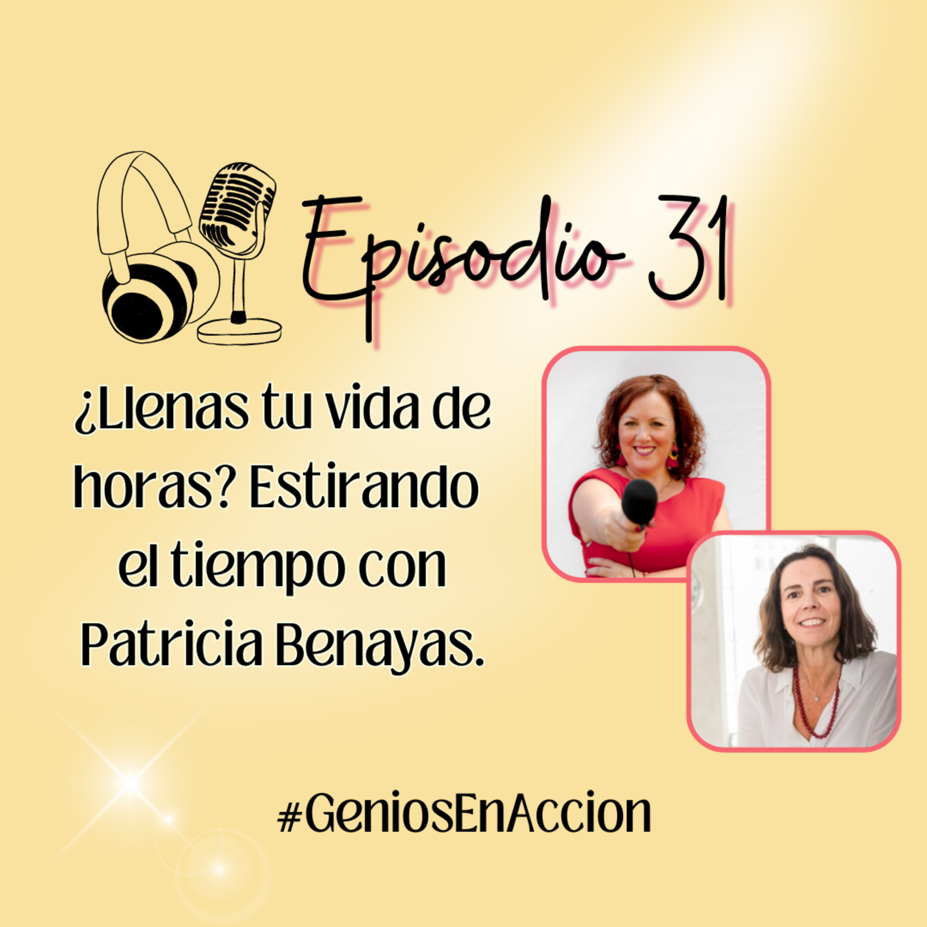 Ep 31. Estirando el tiempo con Patricia Benayas episode artwork