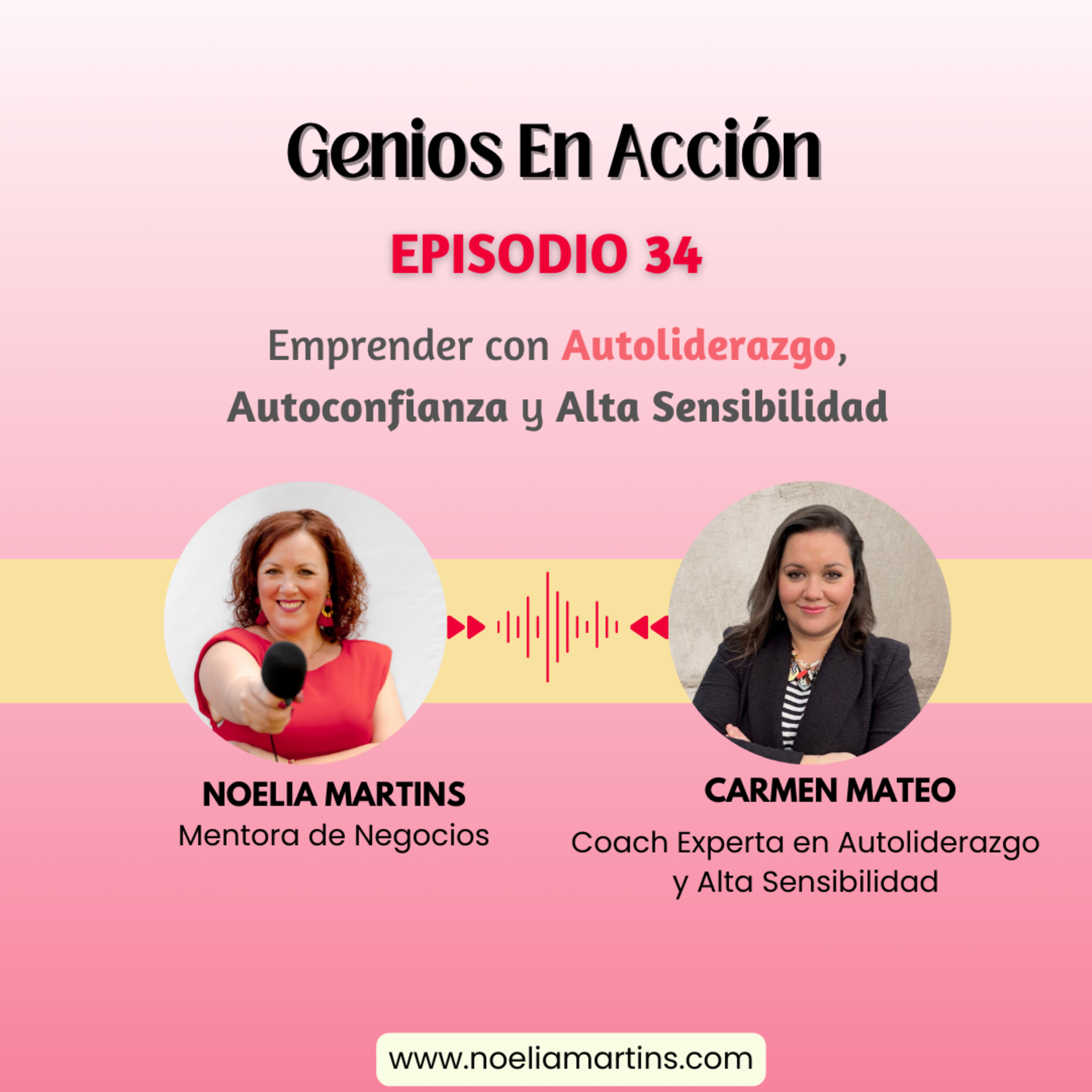 Ep. 34 - Emprender con Autoliderazgo, Autoconfianza y siendo PAS episode artwork