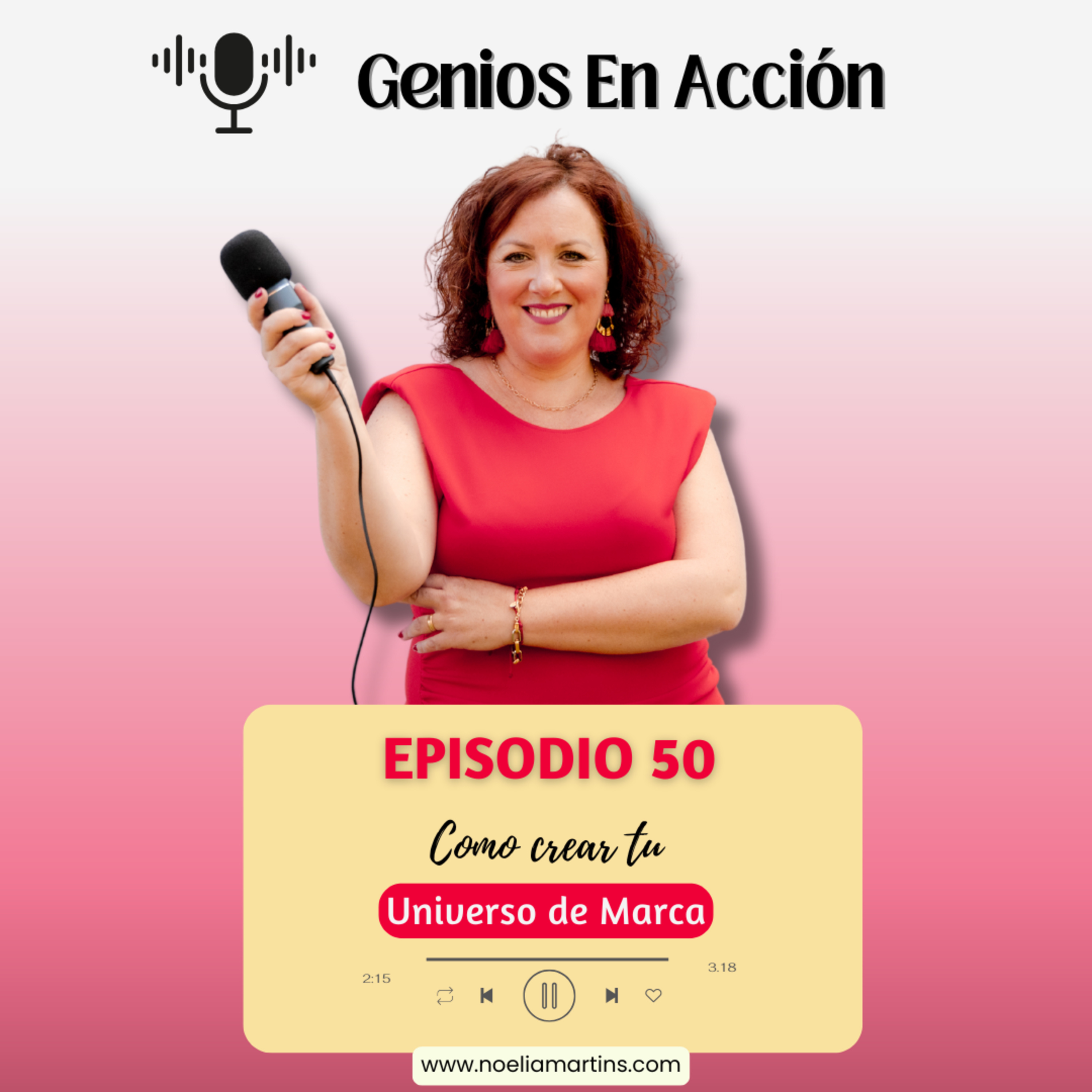 Ep. 50 Como crear tu Universo de Marca para diferenciarte y atraer a tu cliente ideal