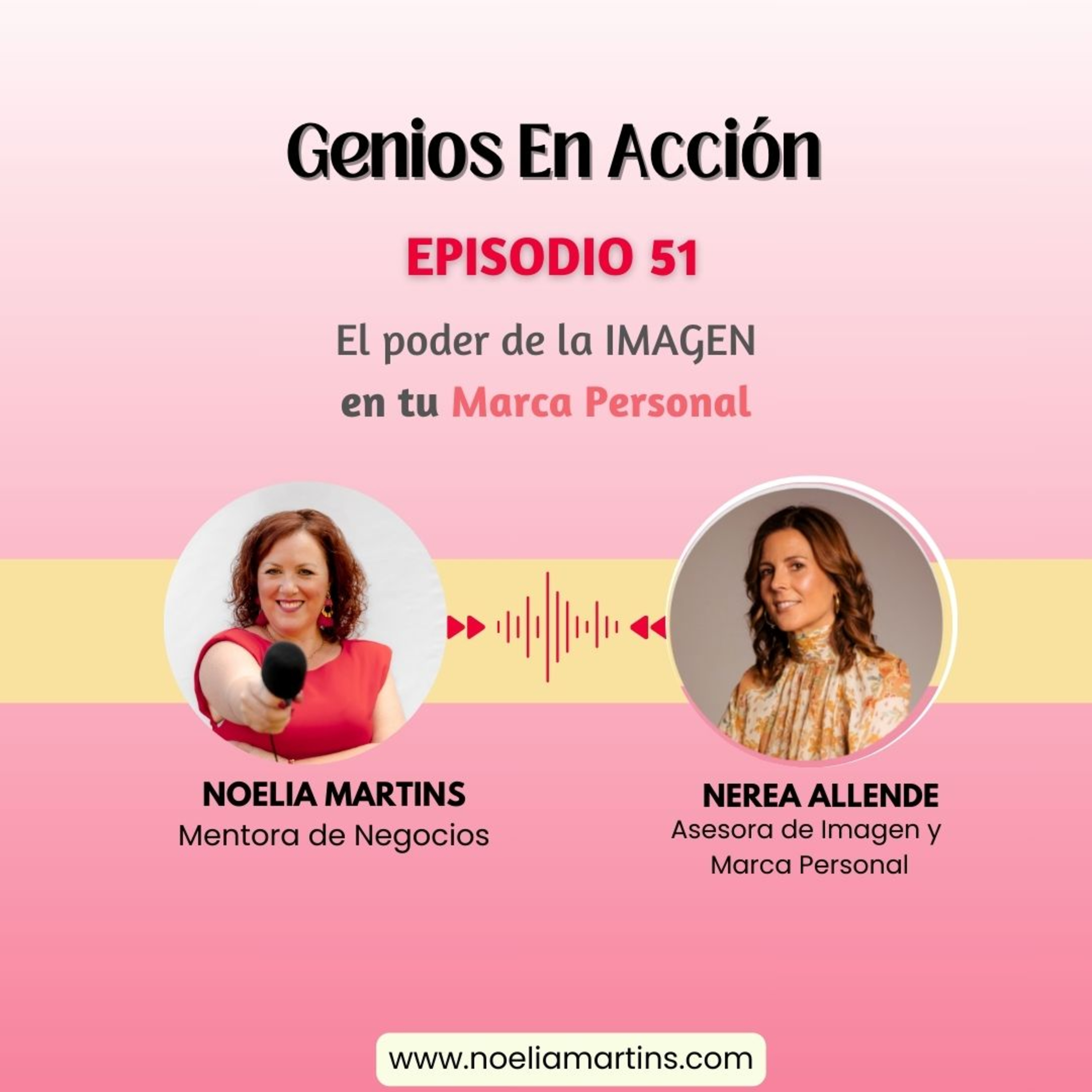 Ep. 51 El poder de la Imagen en la Marca Personal episode artwork