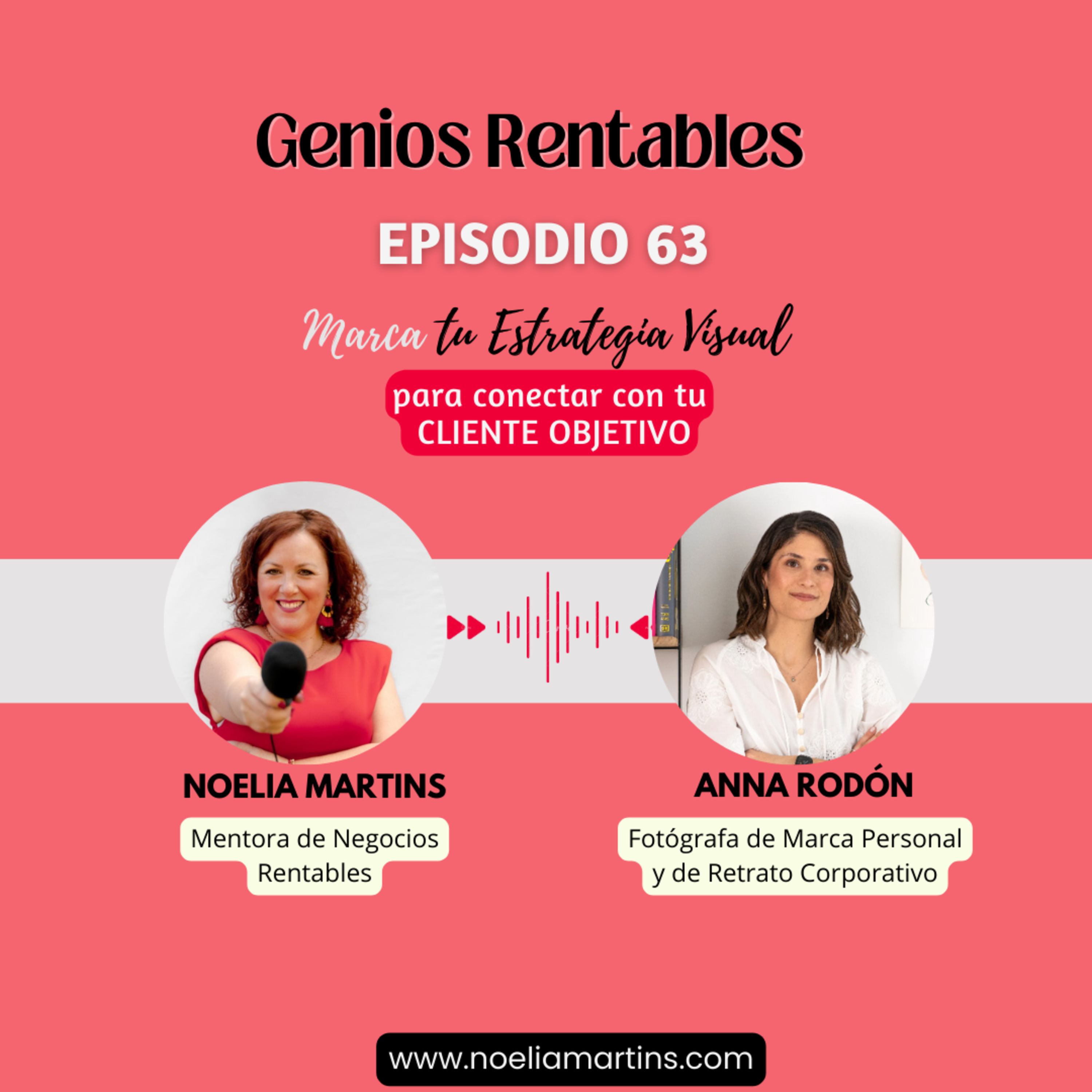 Ep. 63 Marca tu Estrategia Visual, para conectar con tu cliente objetivo.