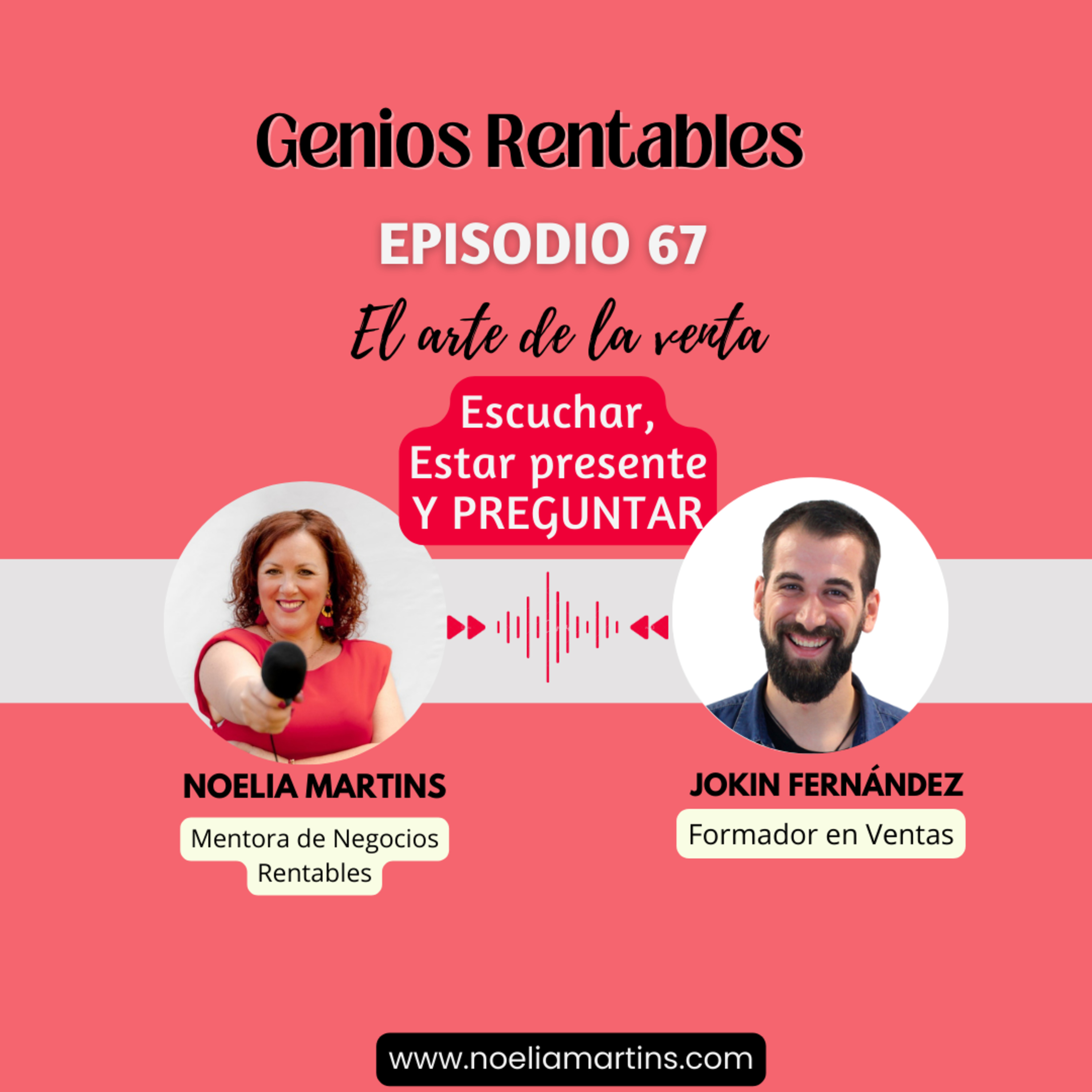 Ep. 67 El arte de vender con Jokin Fernández.