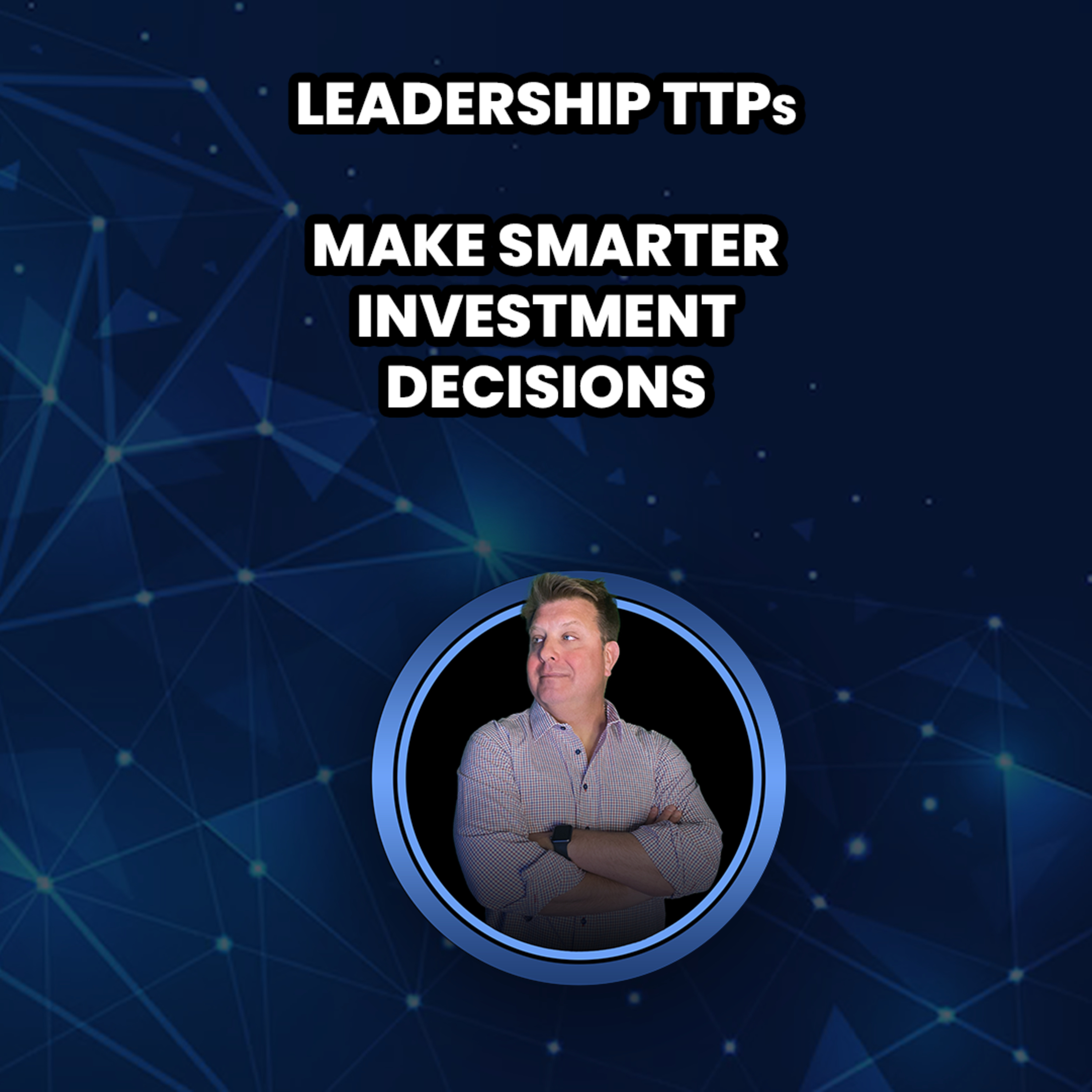 The Leader\'s Mindset