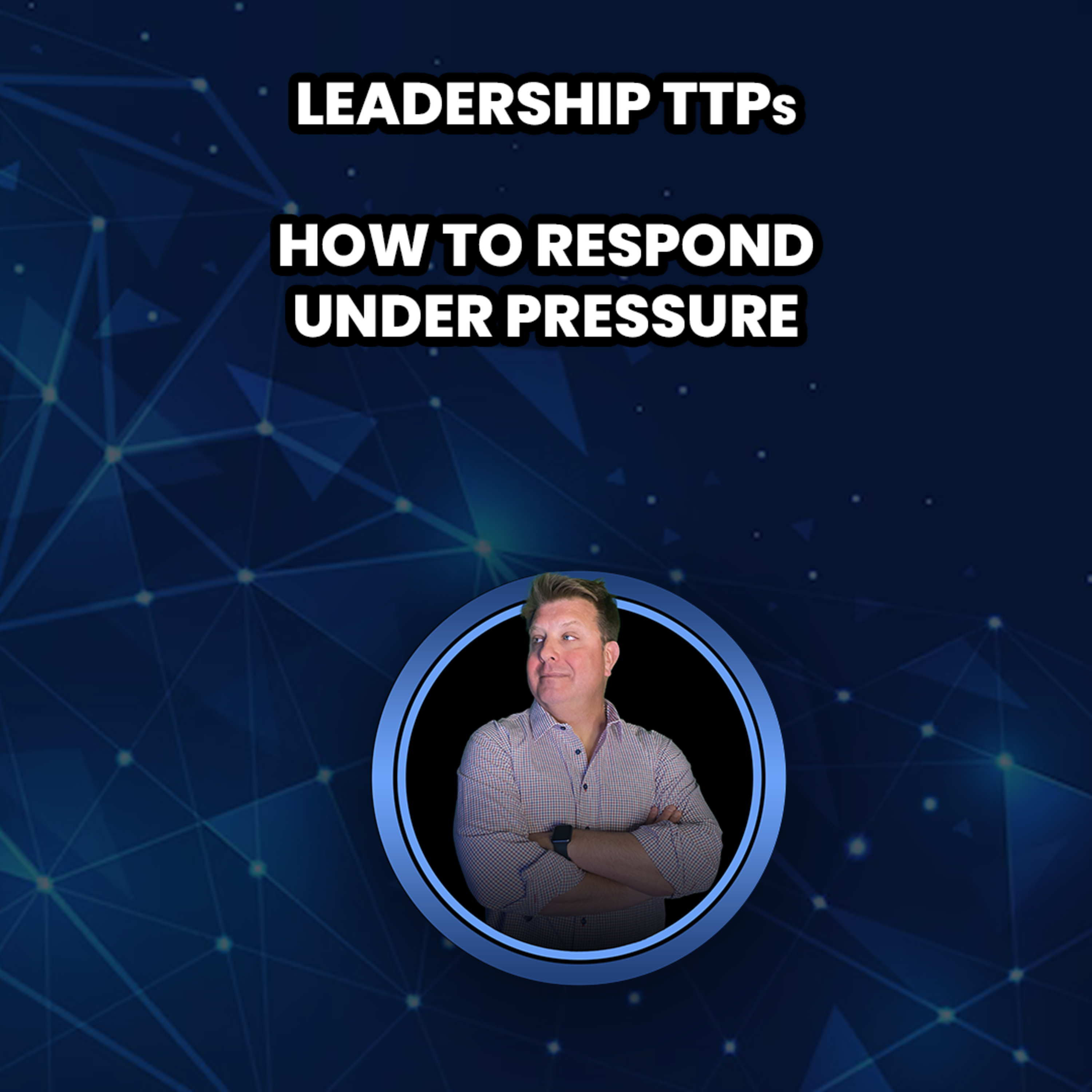 The Leader\'s Mindset