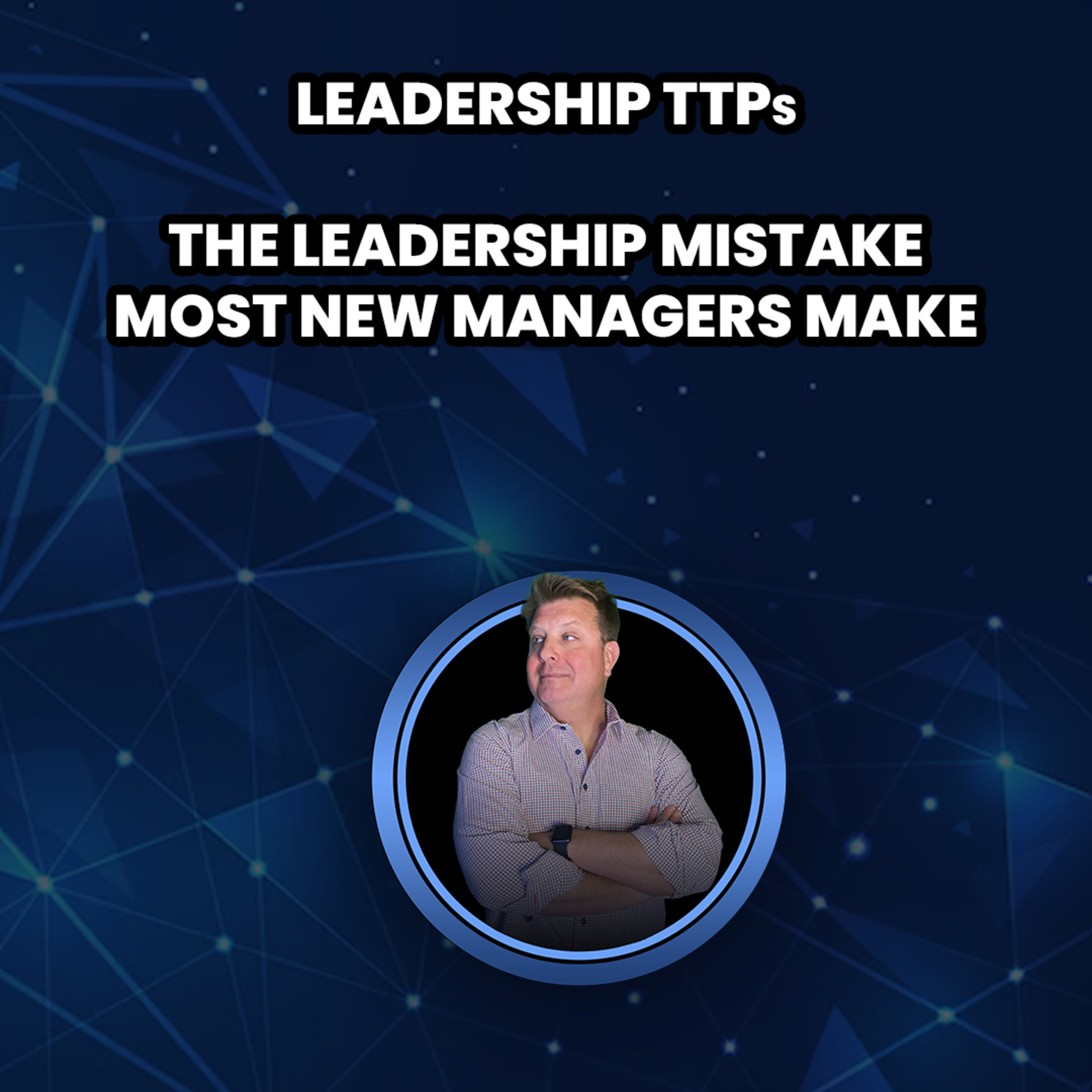 The Leader\'s Mindset