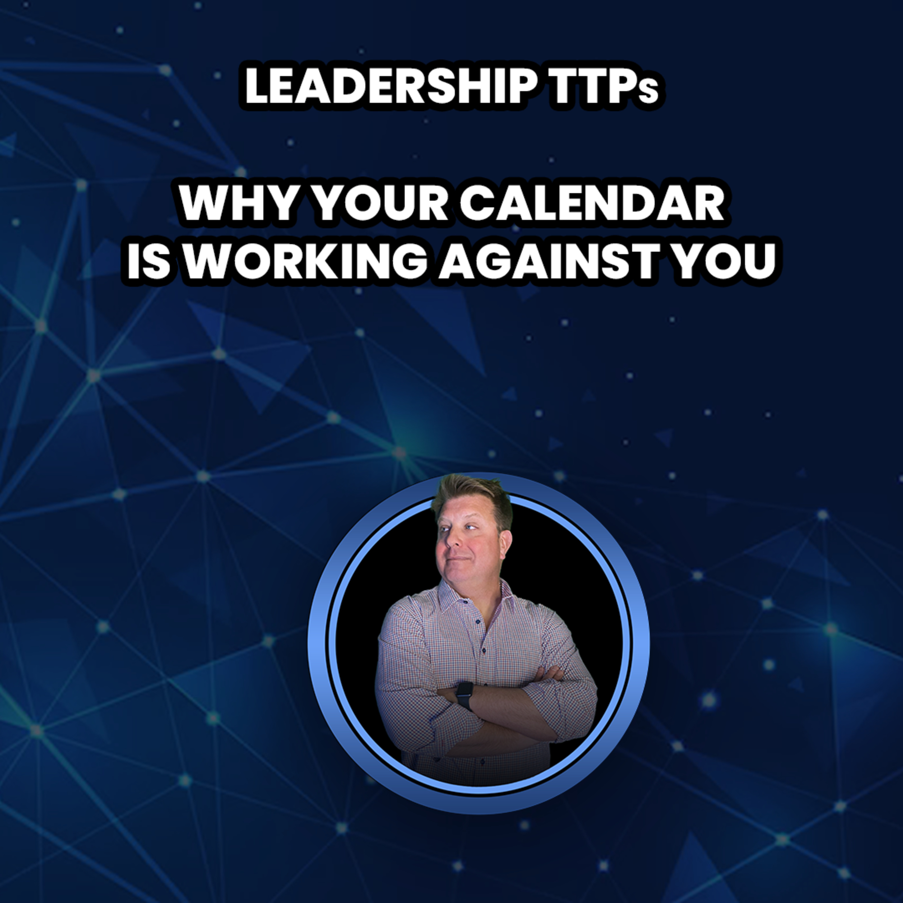 The Leader\'s Mindset