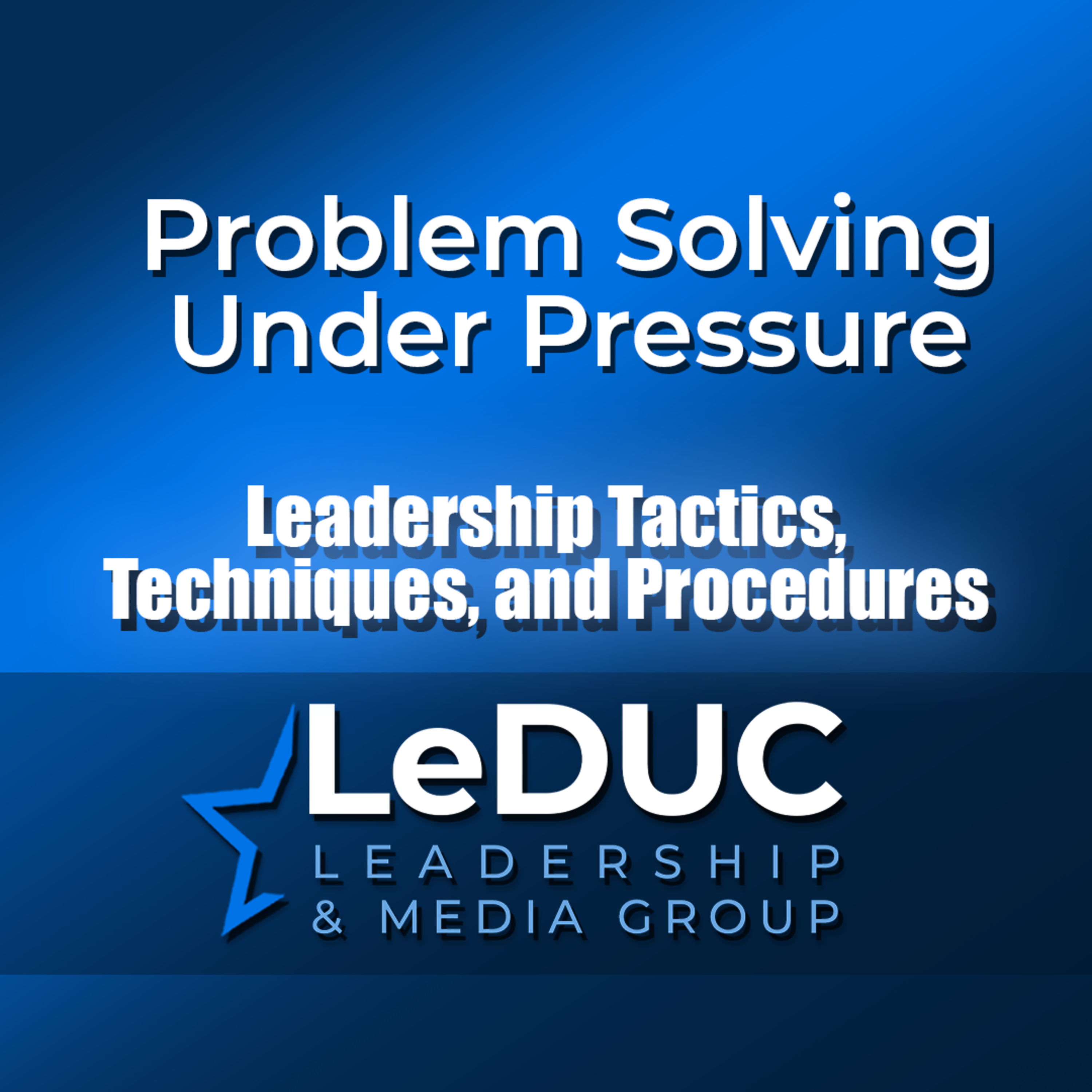 The Leader\'s Mindset