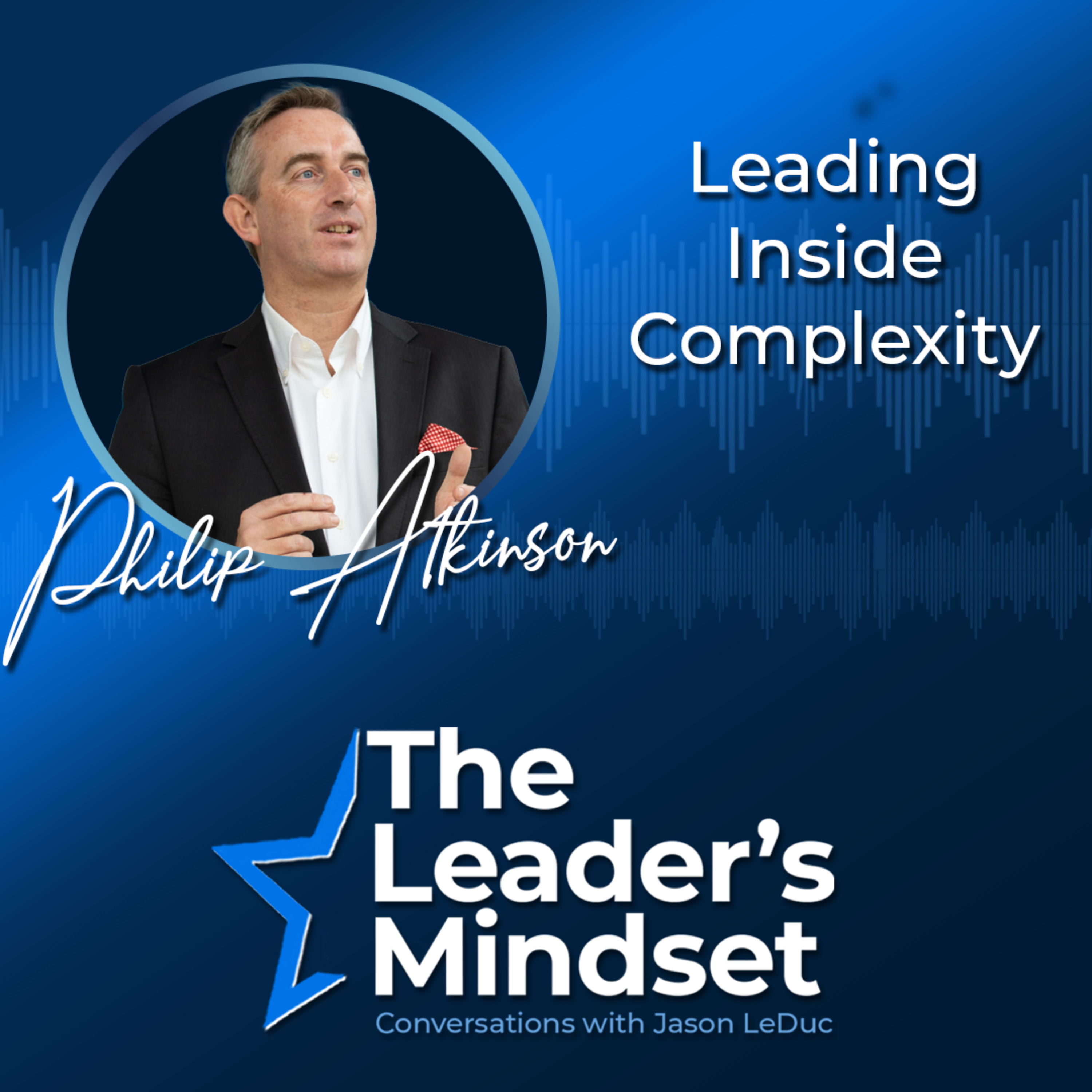 The Leader\'s Mindset